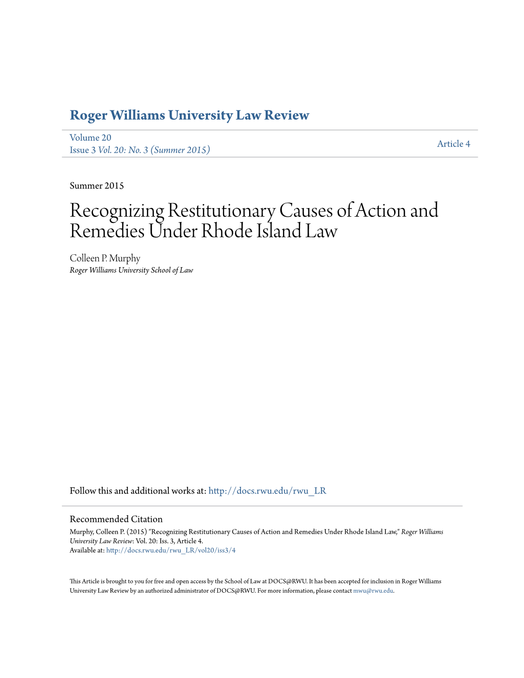 Recognizing Restitutionary Causes of Action and Remedies Under Rhode Island Law Colleen P