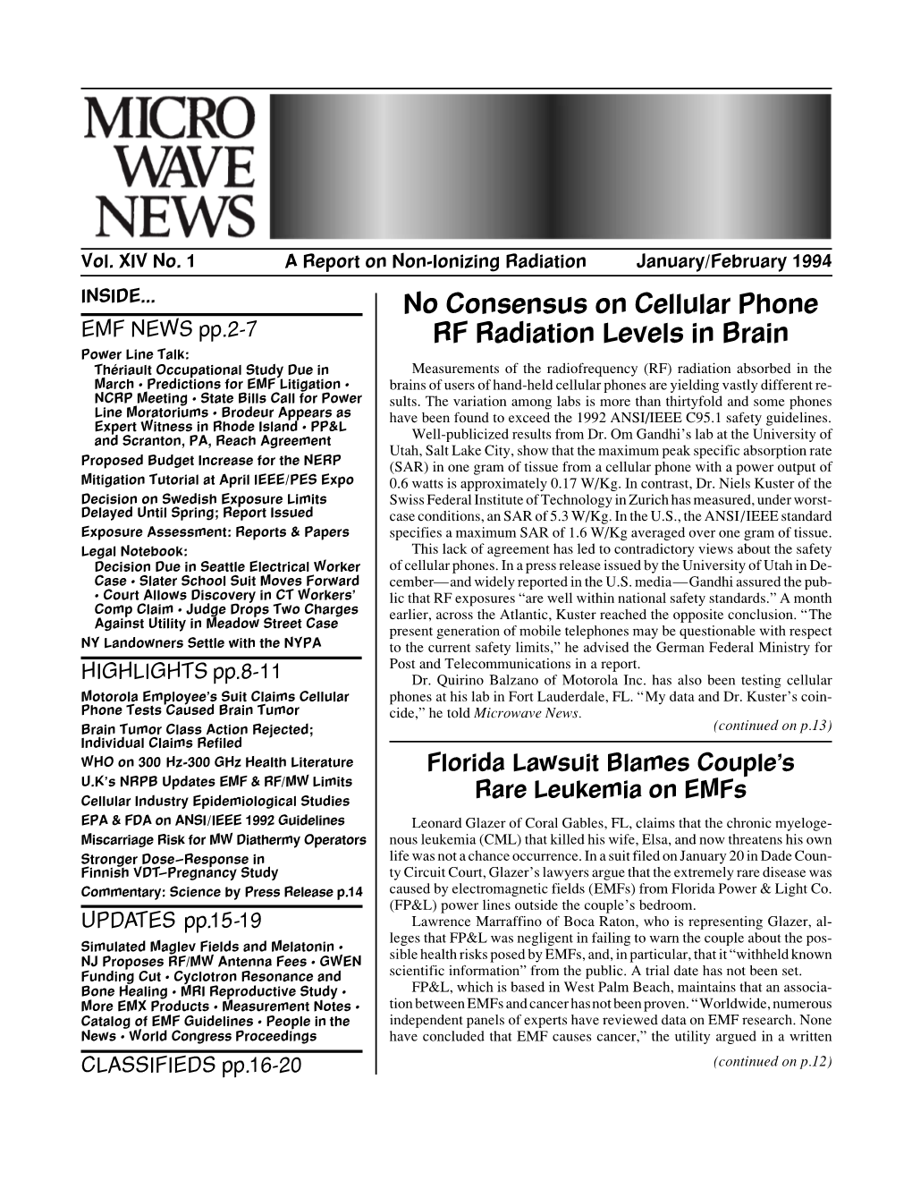 No Consensus on Cellular Phone RF Radiation Levels in Brain (Continued from P.1)