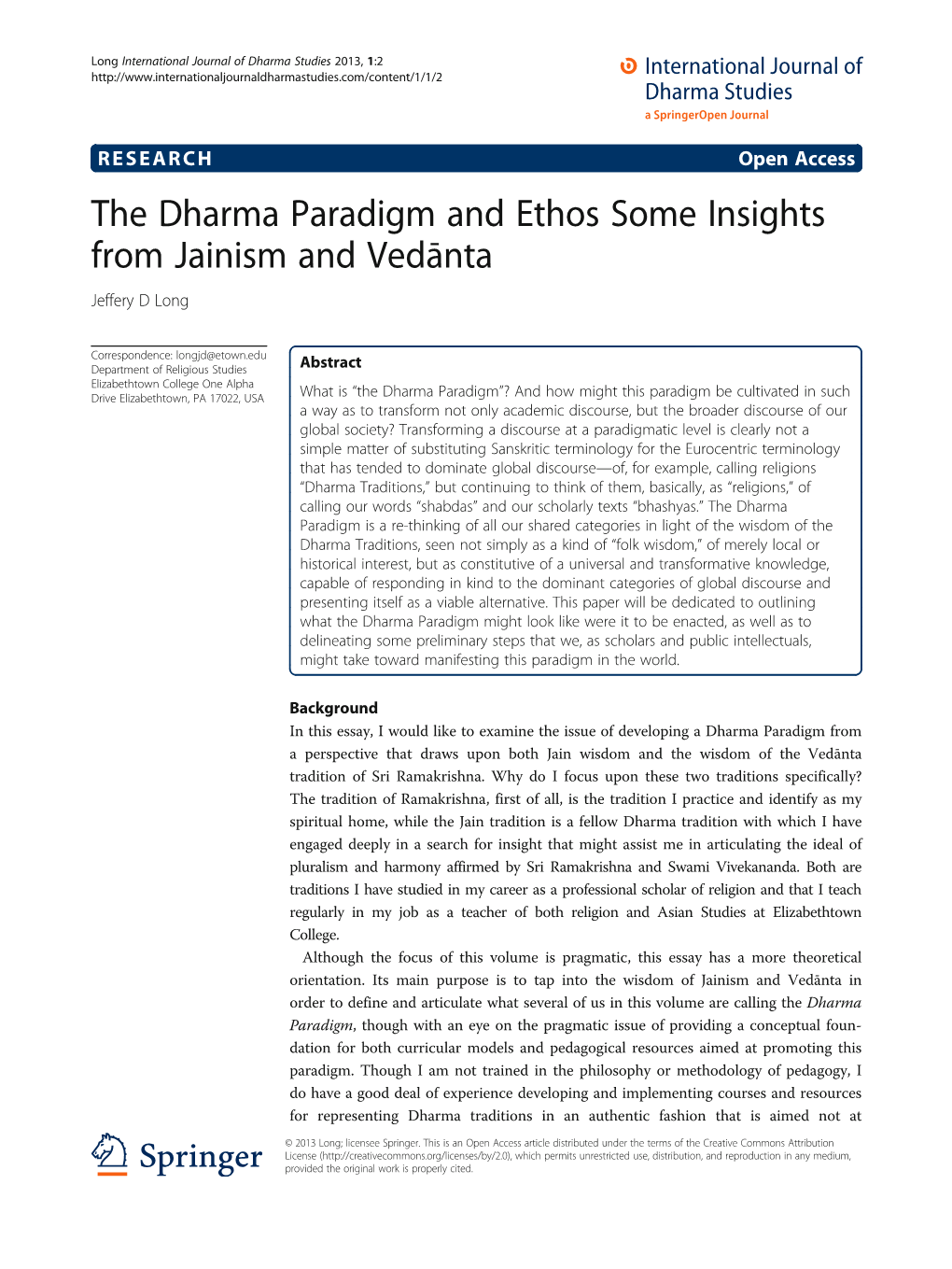 The Dharma Paradigm and Ethos Some Insights from Jainism and Vedānta Jeffery D Long