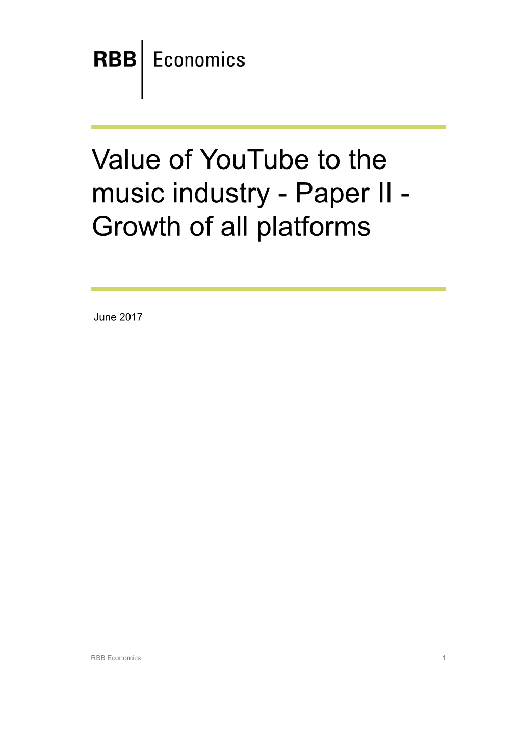 Value of Youtube to the Music Industry – Paper II – Growth of All