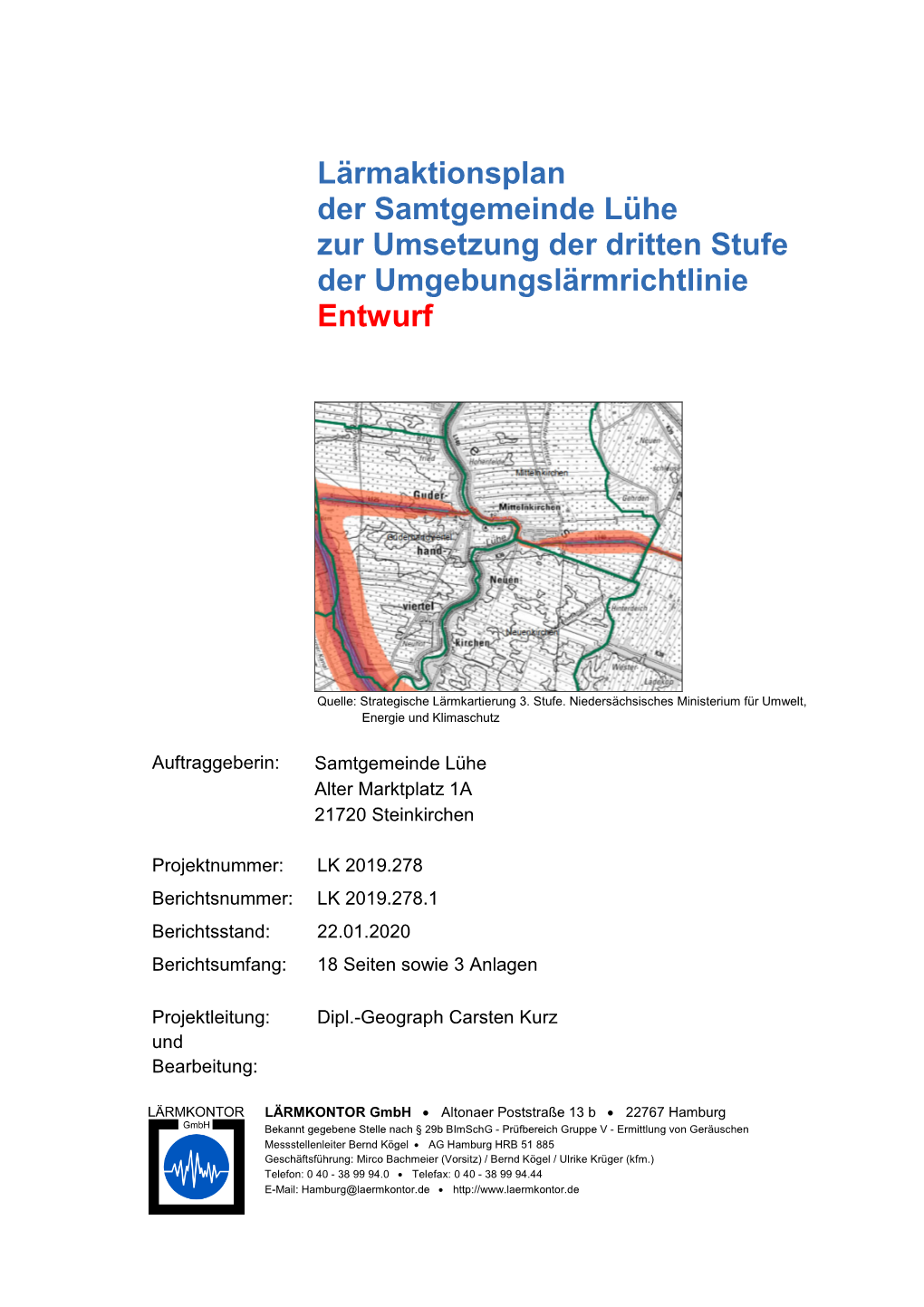 Entwurf Lärmaktionsplan Der Samtgemeinde Lühe Zur Dritten Stufe Der ULR