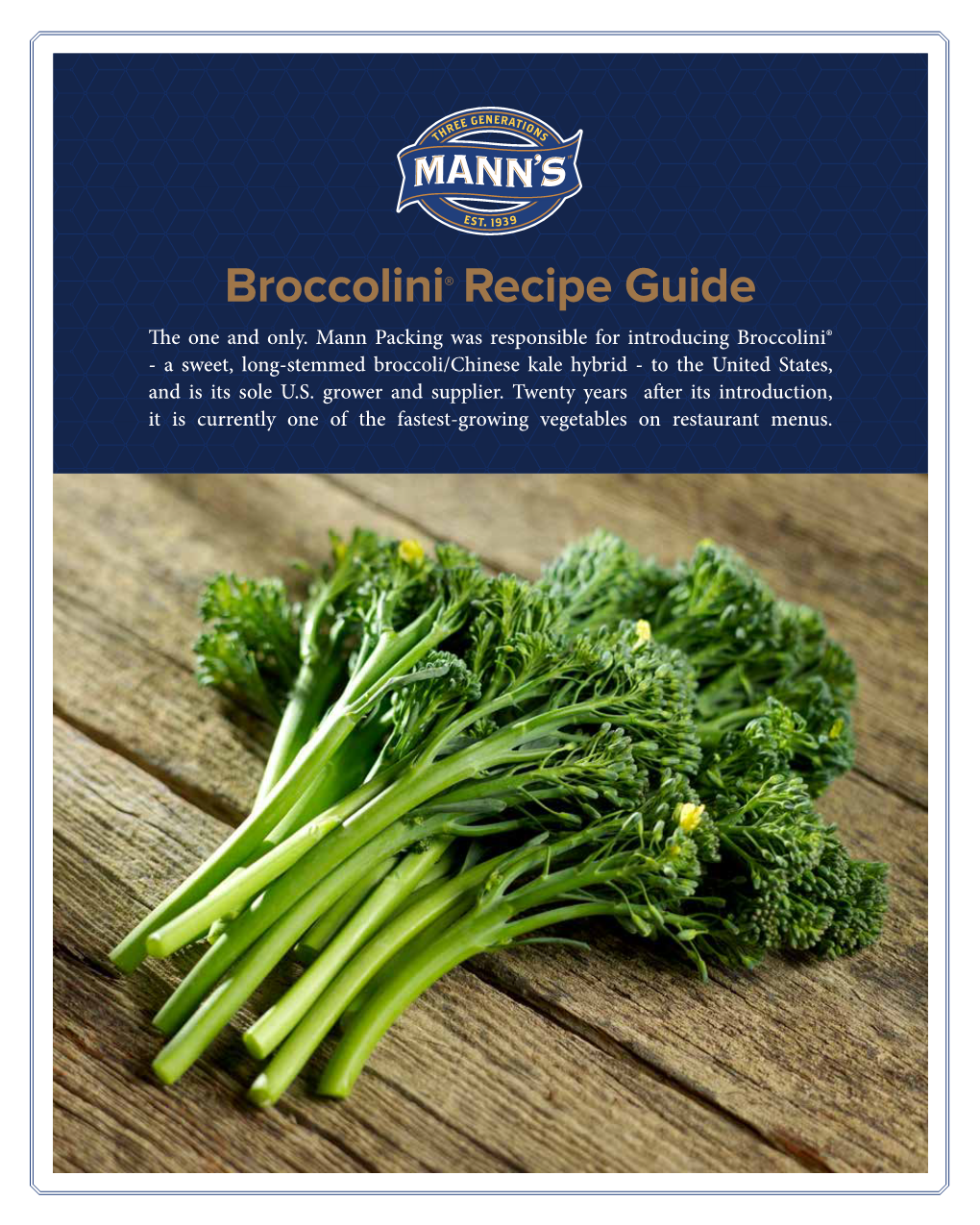 Broccolini® Recipe Guide the One and Only