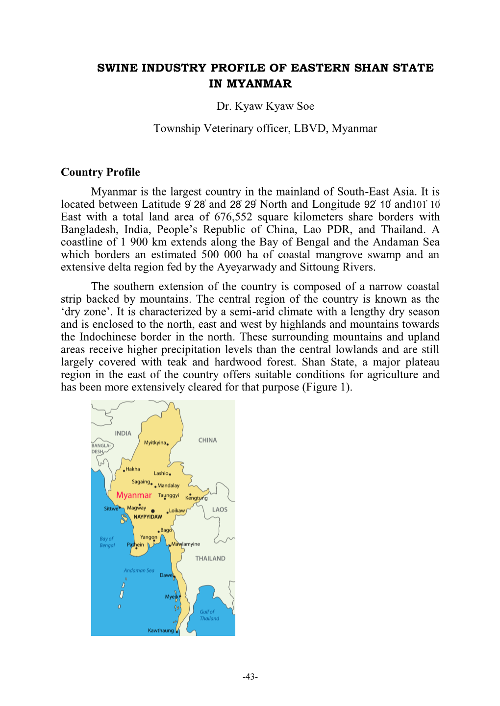 SWINE INDUSTRY PROFILE of EASTERN SHAN STATE in MYANMAR Dr