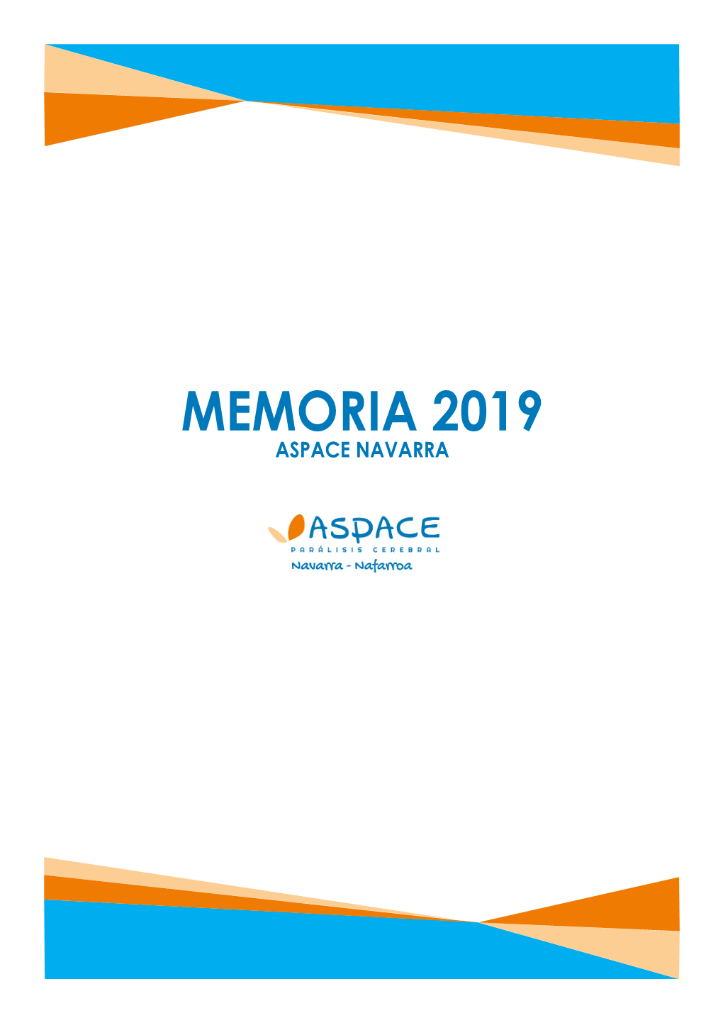 Memoria 2019 Aspace Navarra Aspace Navarra