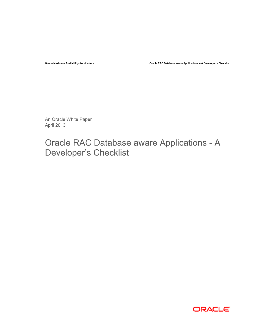 Oracle RAC Database Aware Applications – a Developer’S Checklist