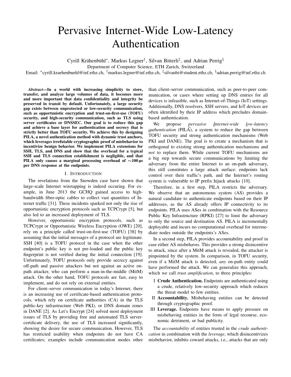 Pervasive Internet-Wide Low-Latency Authentication