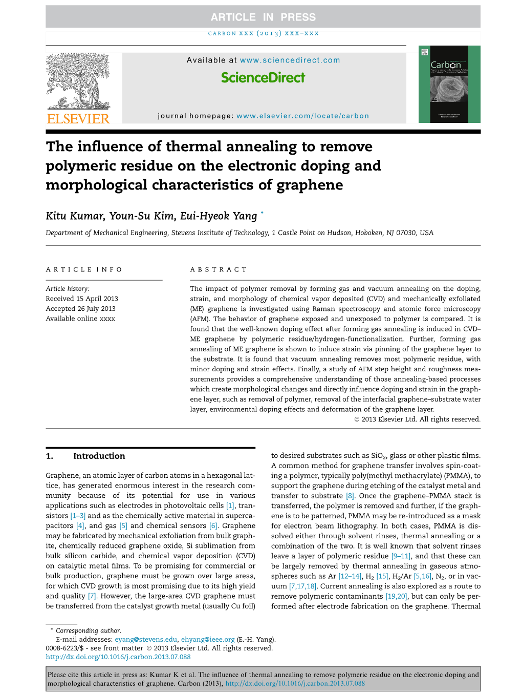 The Influence of Thermal Annealing to Remove Polymeric