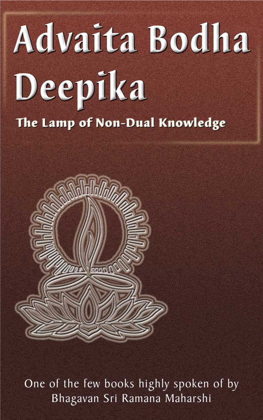 Advaita Bodha Deepika [Lamp of Non-Dual Knowledge]