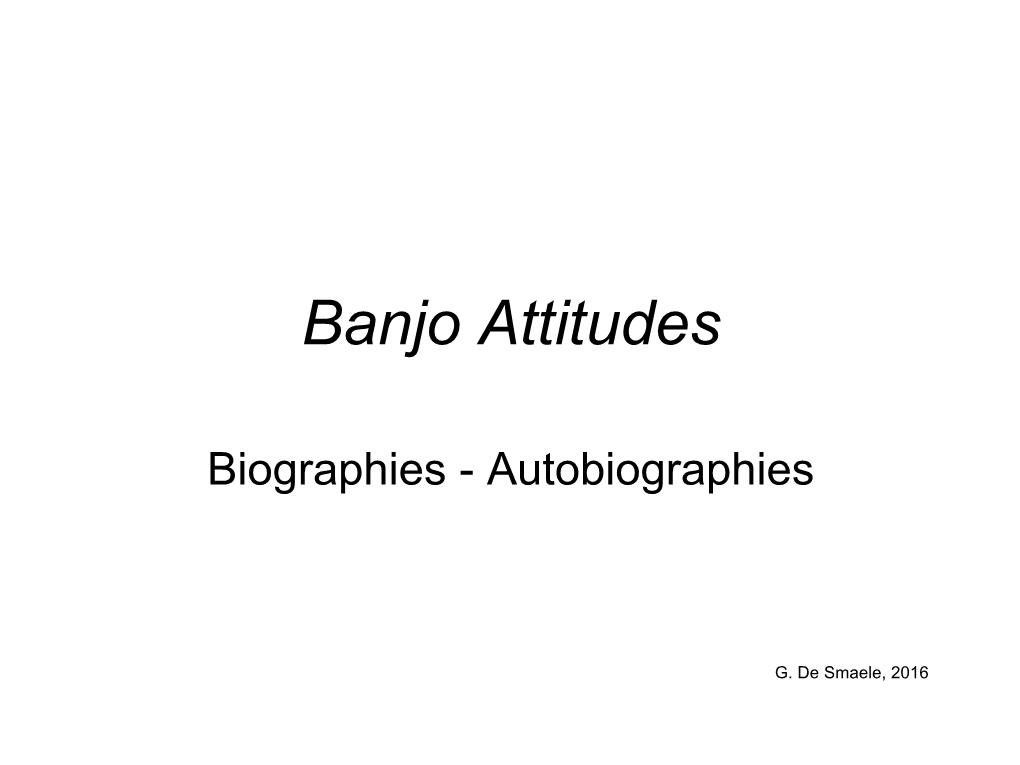 Banjo Attitudes