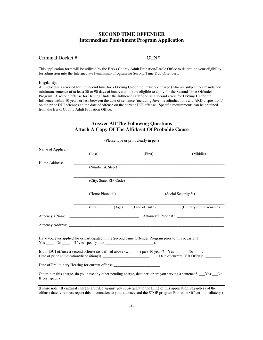 SECOND TIME OFFENDER Intermediate Punishment Program Application Criminal Docket # OTN# ___