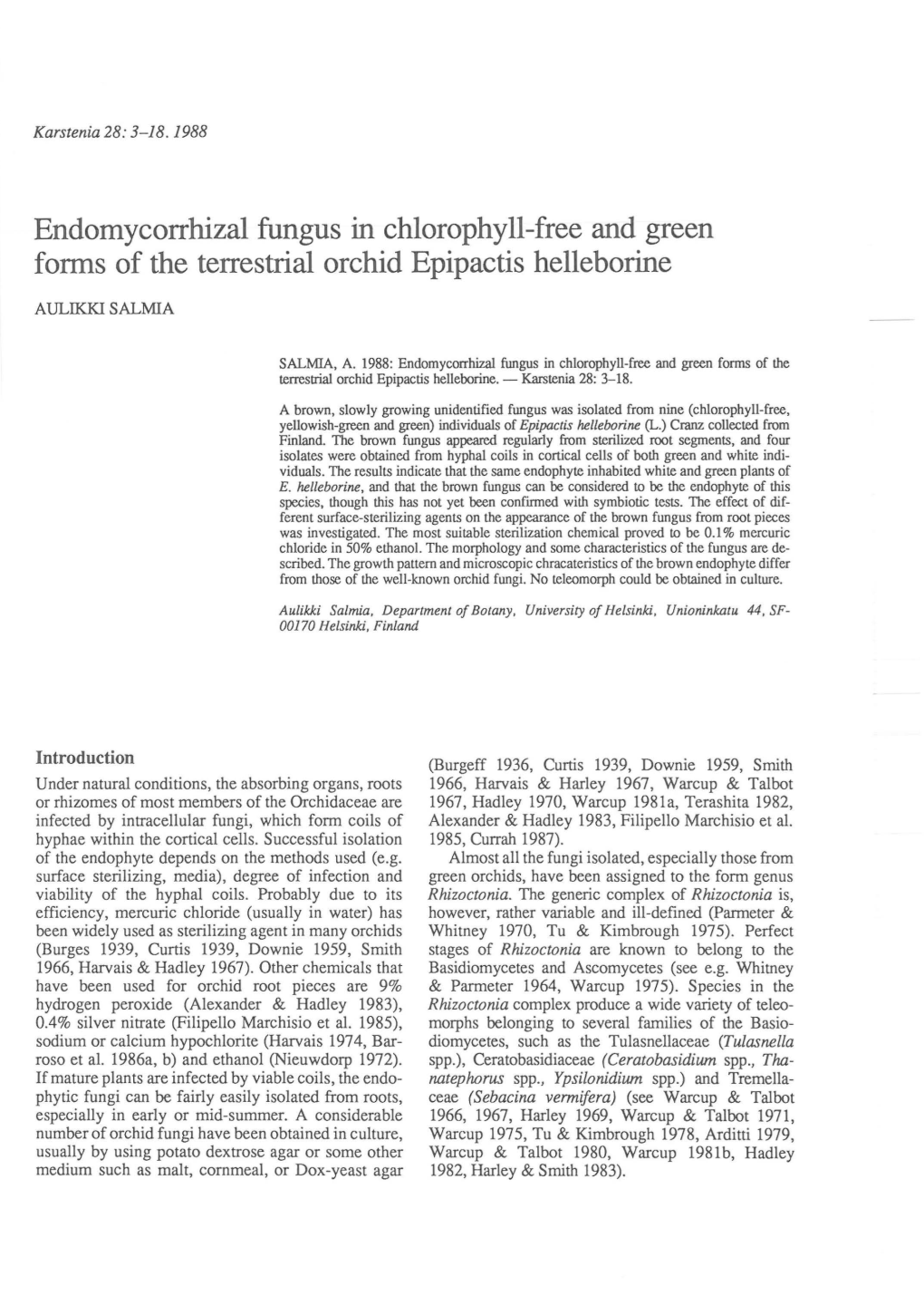 Endomycorrhizal Fungus in Chlorophyll-Free and Green Forms of the Terrestrial Orchid Epipactis Helleborine