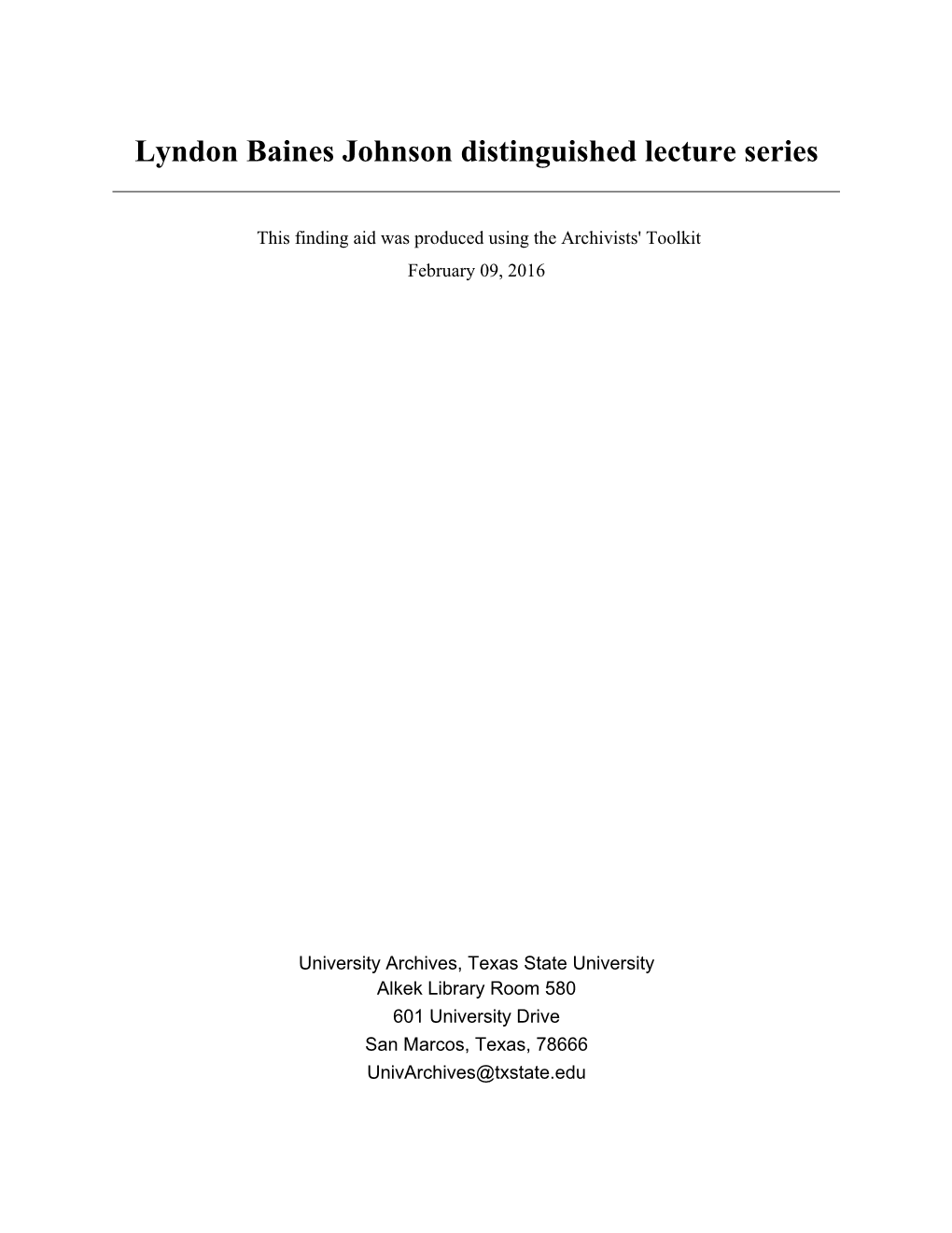 Lyndon Baines Johnson Distinguished Lecture Series