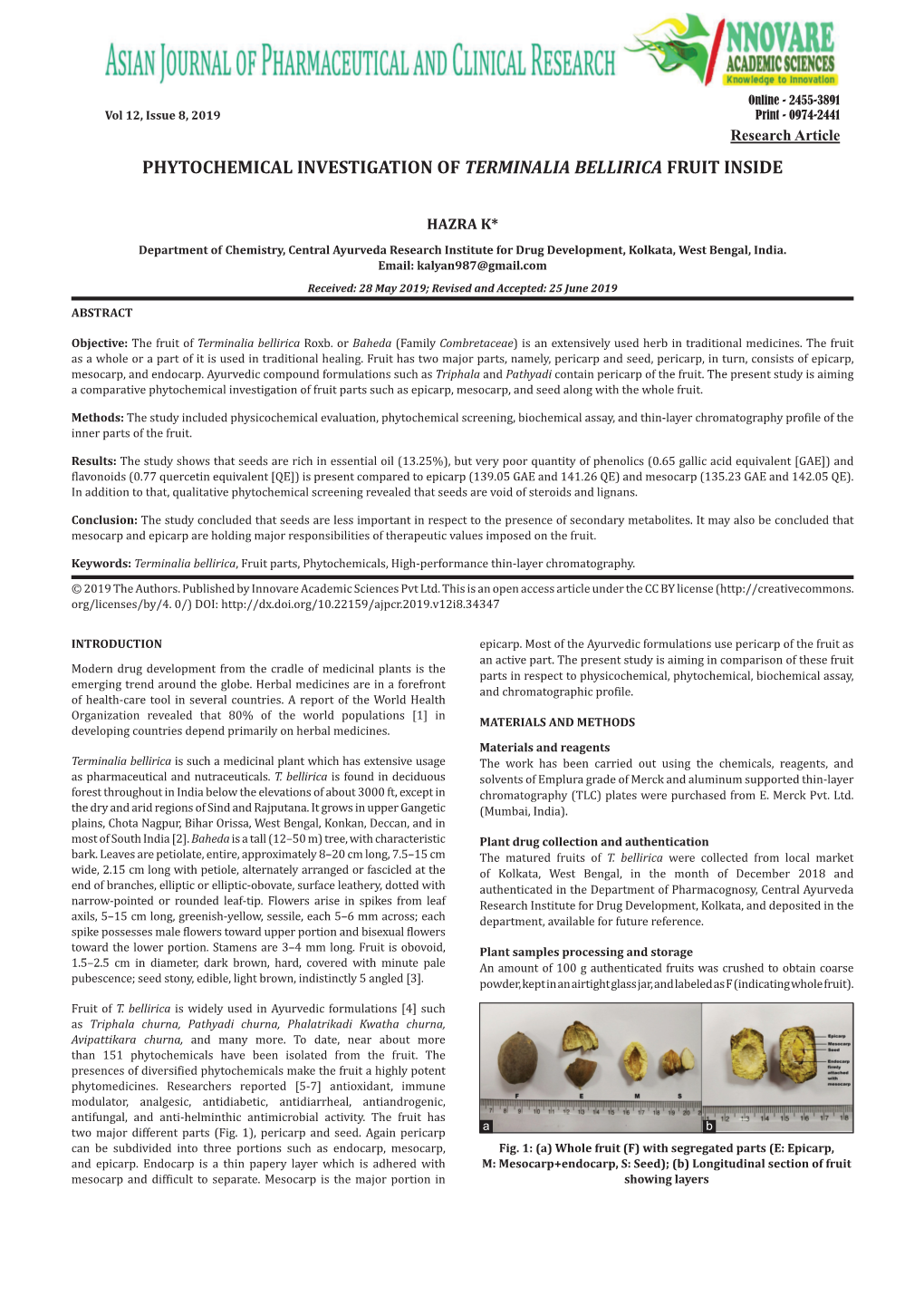 Phytochemical Investigation of Terminalia Bellirica Fruit Inside