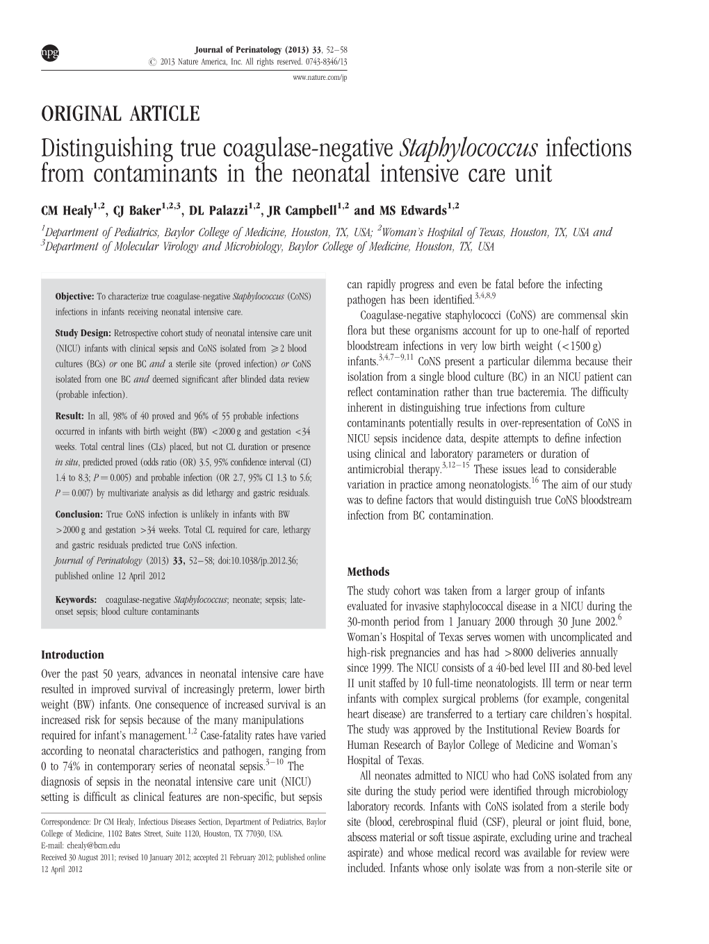 Distinguishing True Coagulase-Negative Staphylococcus Infections from Contaminants in the Neonatal Intensive Care Unit