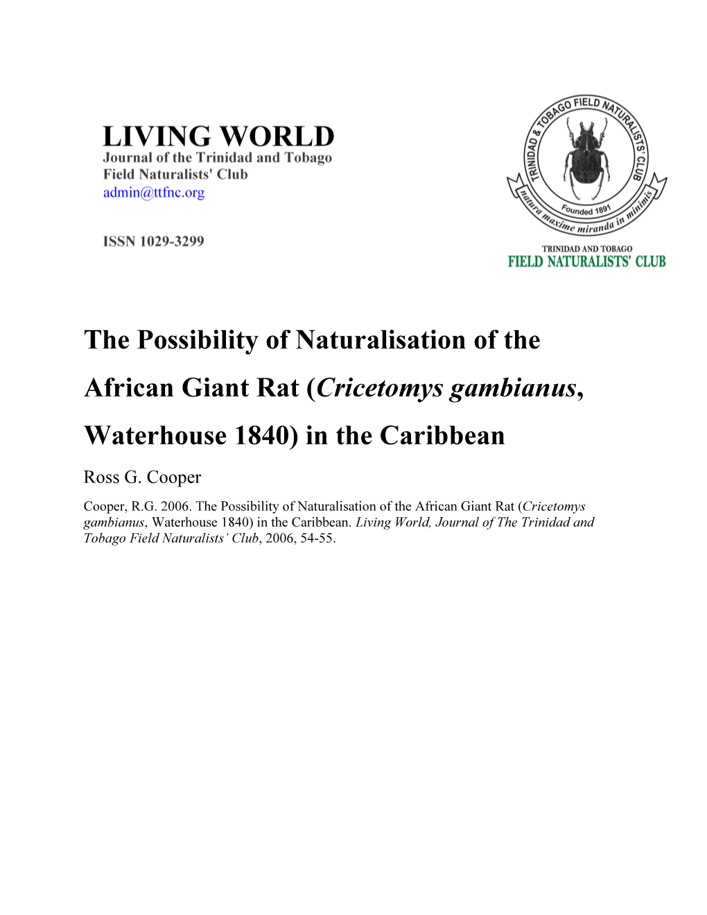 The Possibility of Naturalisation of the African Giant Rat (Cricetomys Gambianus, Waterhouse 1840) in the Caribbean