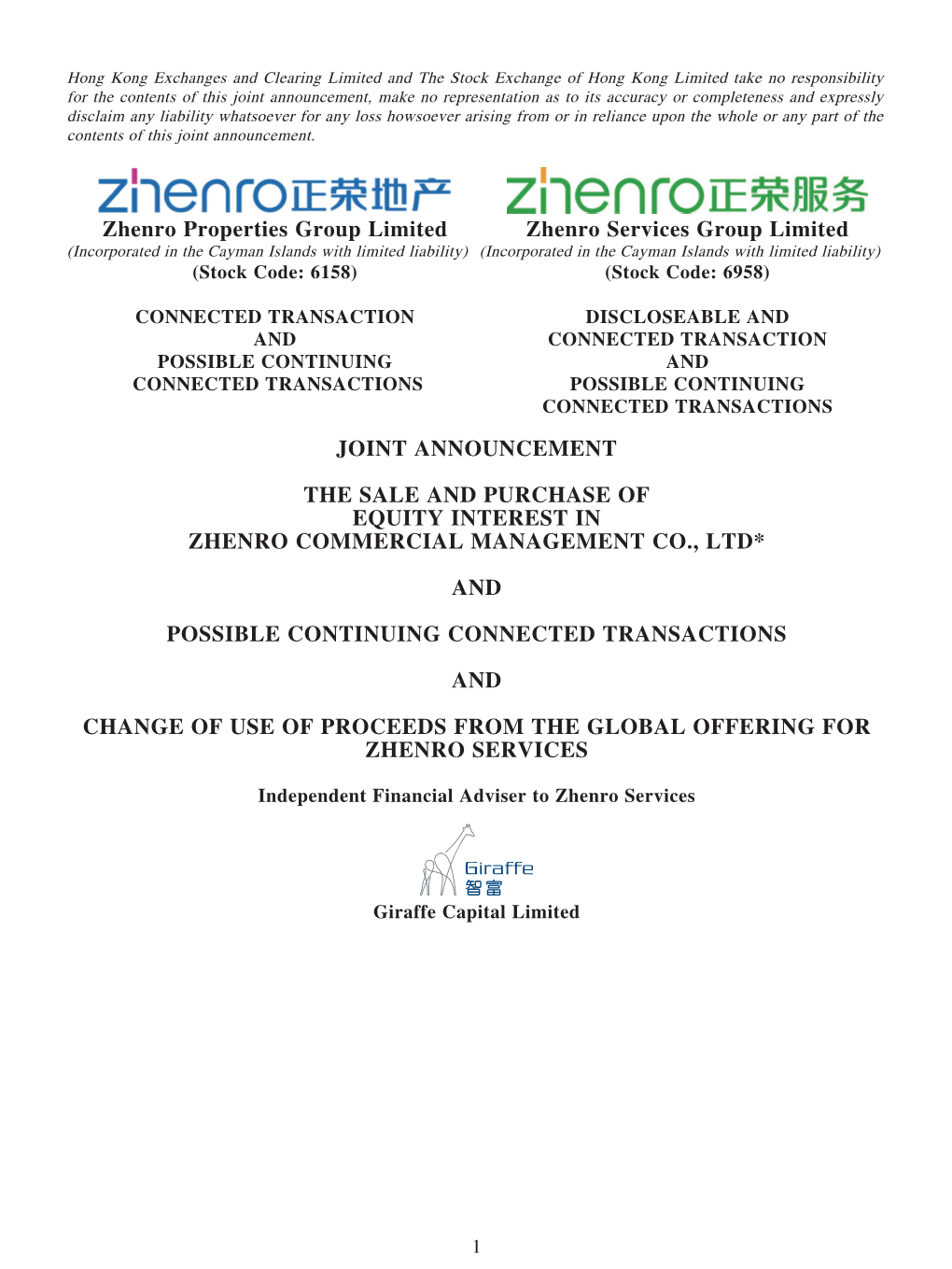 The Sale and Purchase of Equity Interest in Zhenro Commercial Management Co., Ltd*