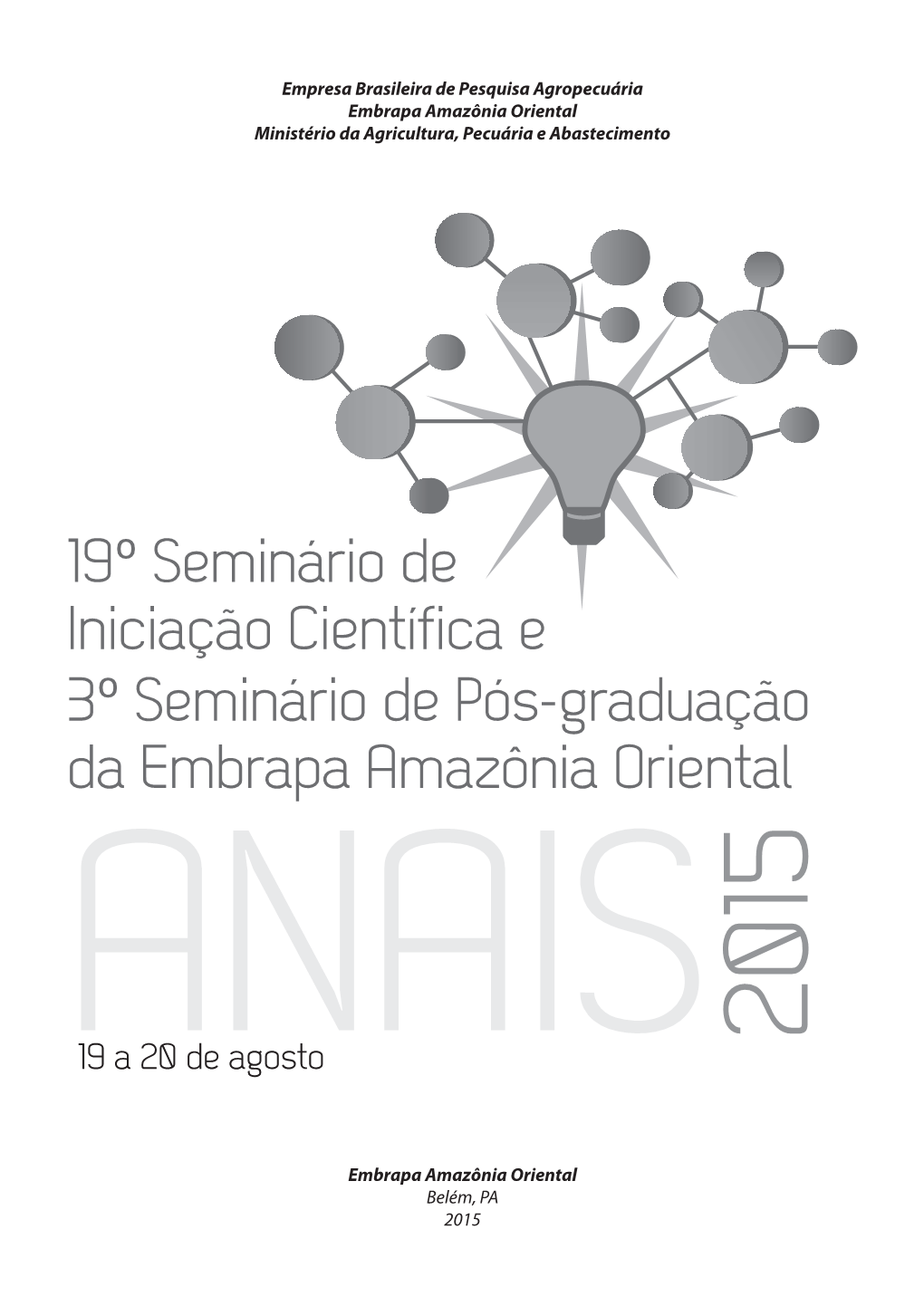 Empresa Brasileira De Pesquisa Agropecuária Embrapa Amazônia Oriental Ministério Da Agricultura, Pecuária E Abastecimento Em