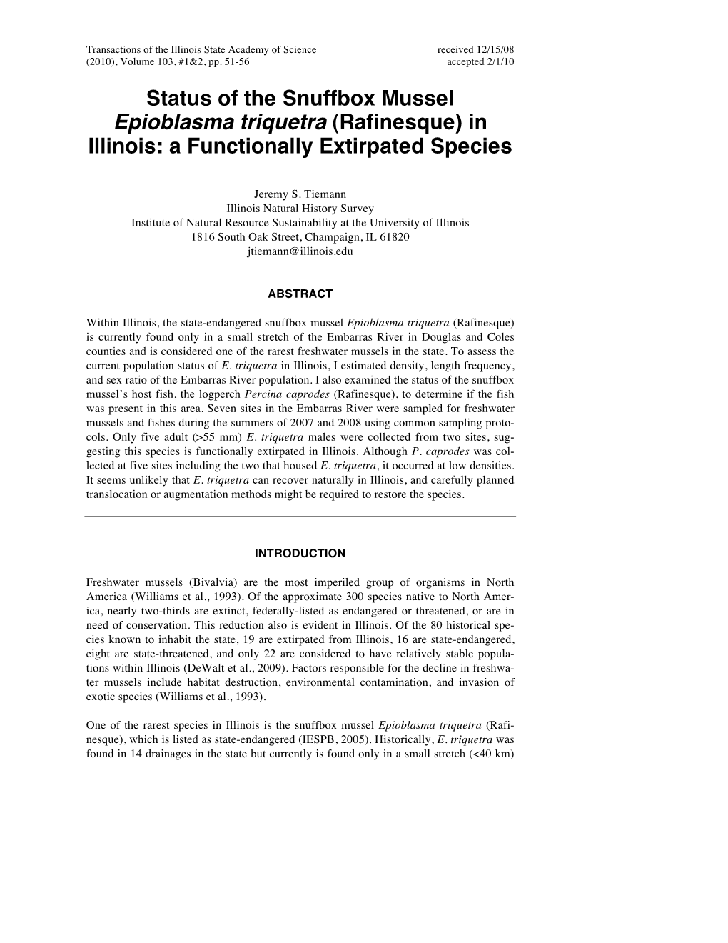 Status of the Snuffbox Mussel Epioblasma Triquetra (Rafinesque) in Illinois: a Functionally Extirpated Species