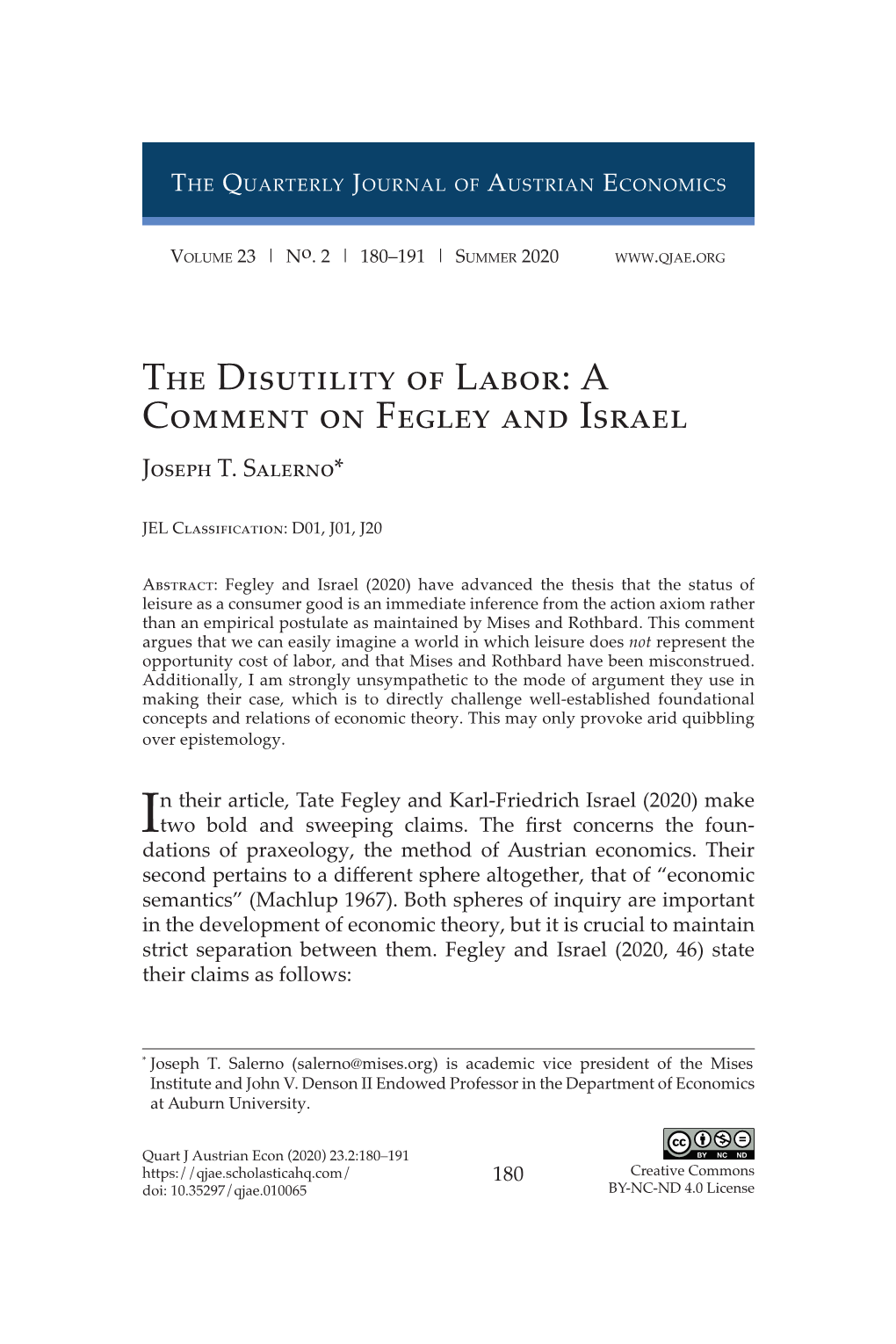 The Disutility of Labor: a Comment on Fegley and Israel Joseph T