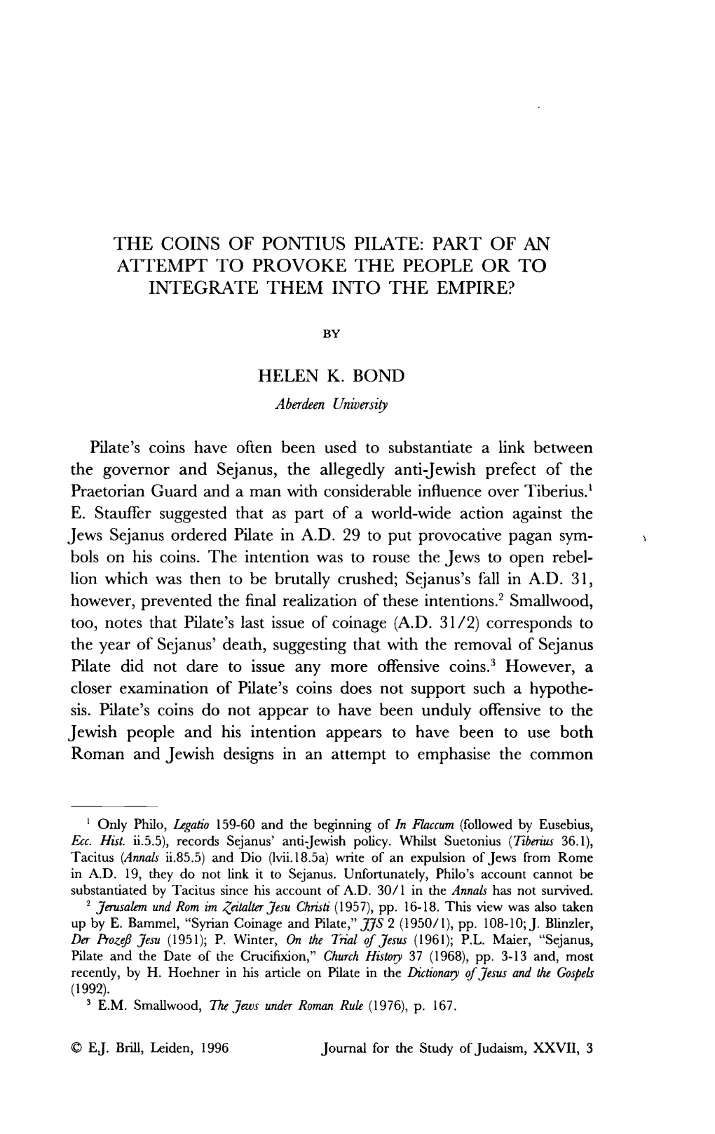 The Coins of Pontius Pilate: Part of an Attempt to Provoke the People Or to Integrate Them Into the Empire?