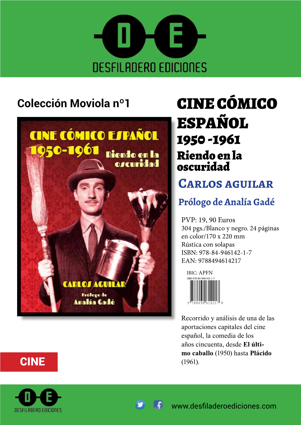 CINE CÓMICO ESPAÑOL 1950 -1961 Riendo En La Oscuridad Carlos Aguilar Prólogo De Analía Gadé