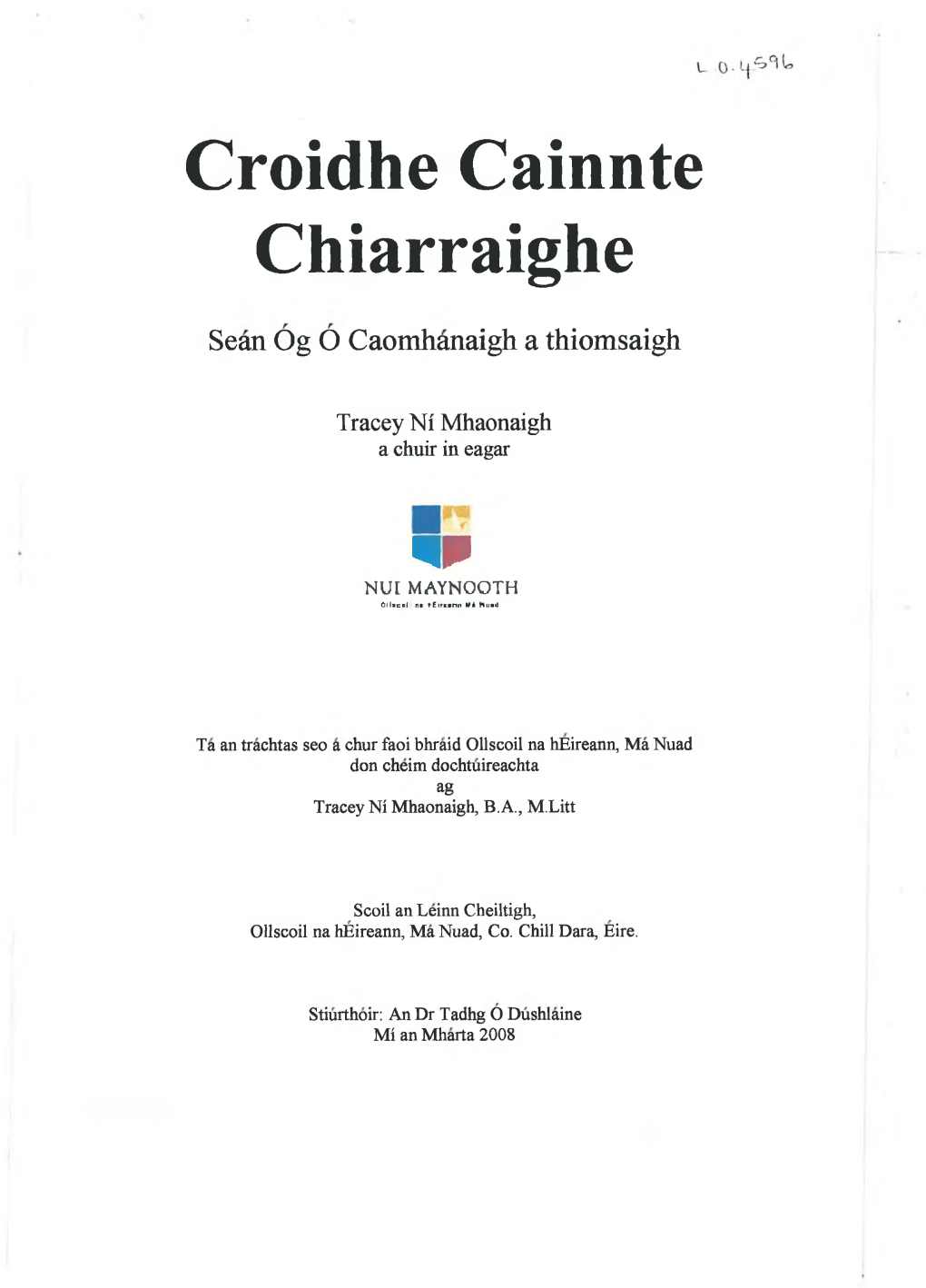 Croidhe Cainnte Chiarraighe Mw