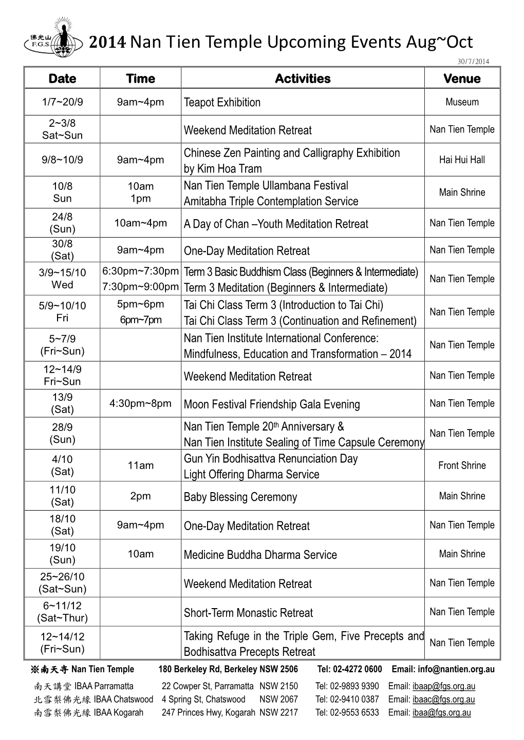 2014 Nan Tien Temple Upcoming Events Aug~Oct 30/7/2014 Date Time Activities Venue