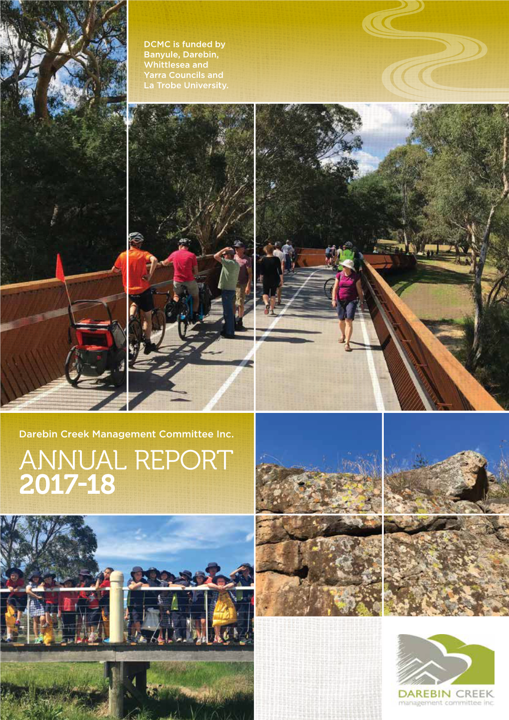 ANNUAL REPORT 2017-18 President’S Report Coordinator’S