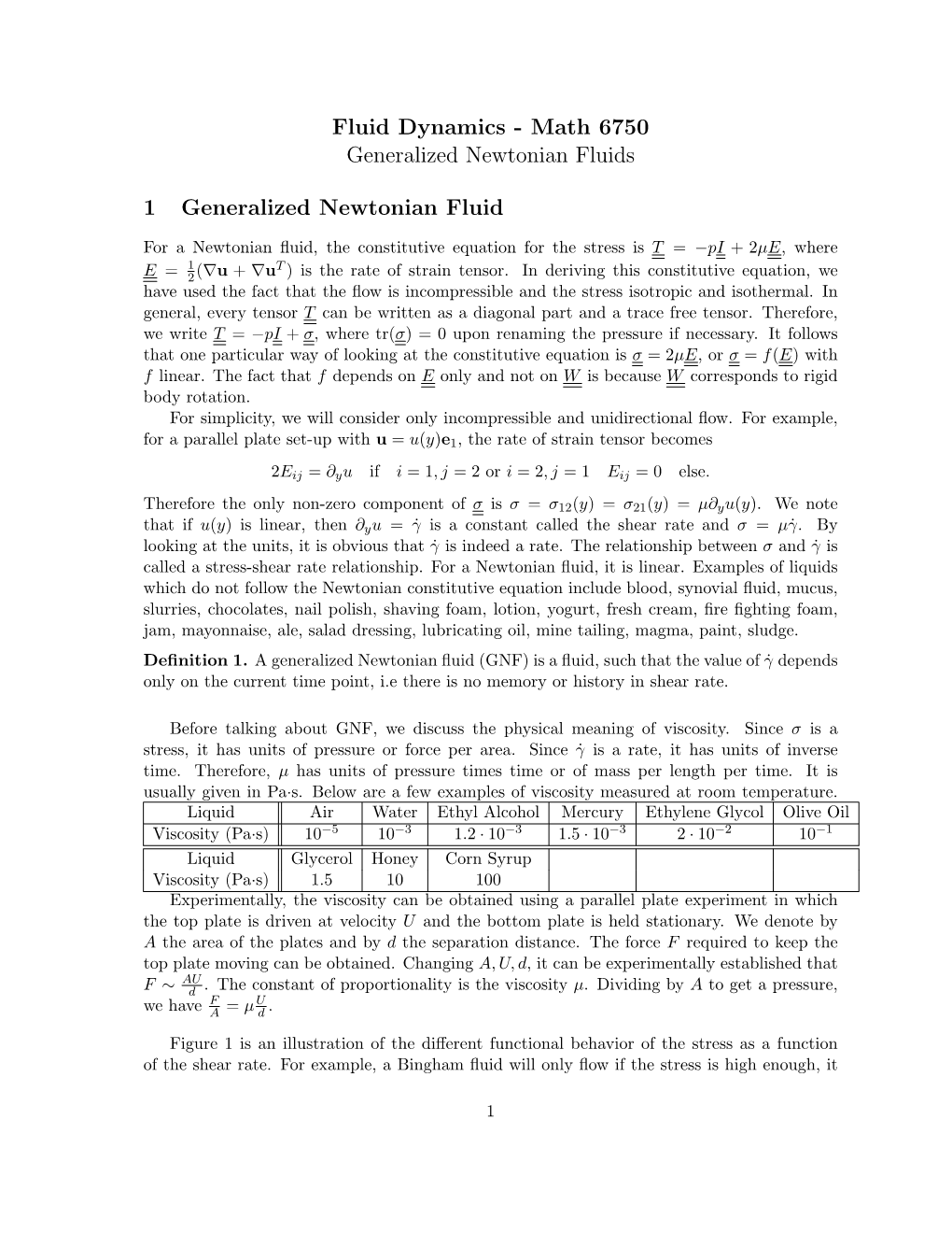 Fluid Dynamics - Math 6750 Generalized Newtonian Fluids