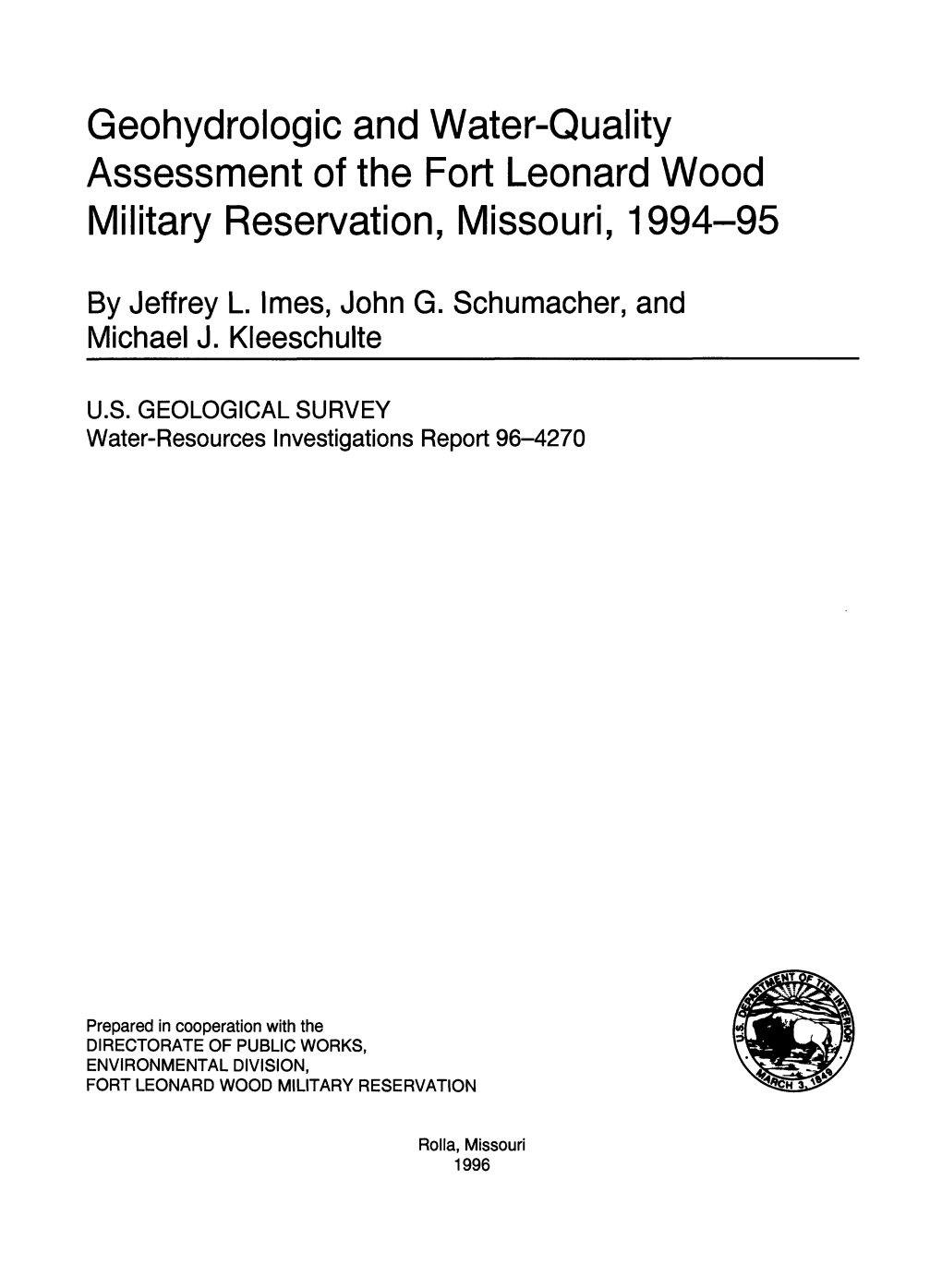 Geohydrologic and Water-Quality Assessment of the Fort Leonard Wood Military Reservation, Missouri, 1994-95