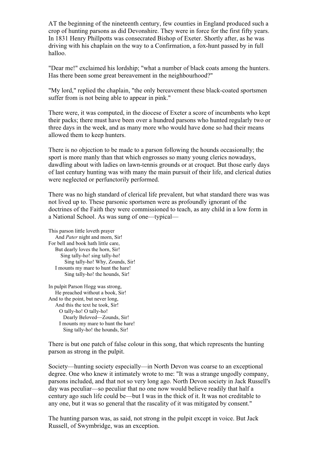 AT the Beginning of the Nineteenth Century, Few Counties in England Produced Such a Crop of Hunting Parsons As Did Devonshire