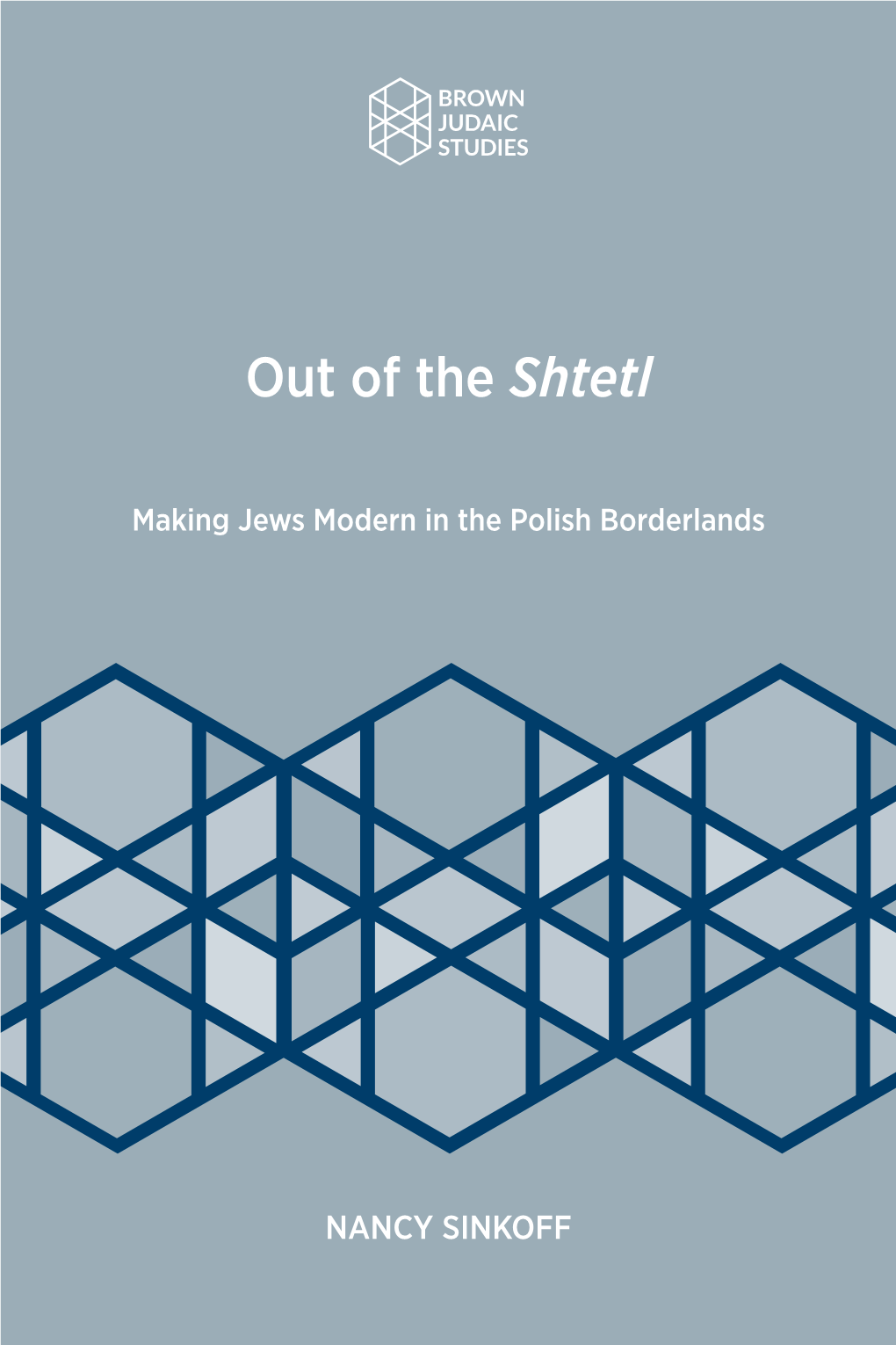 Making Jews Modern in the Polish Borderlands