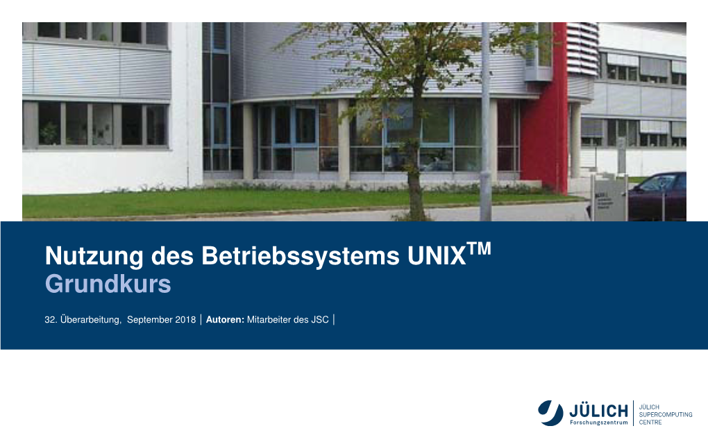 Nutzung Des Betriebssystems UNIXTM Grundkurs 32