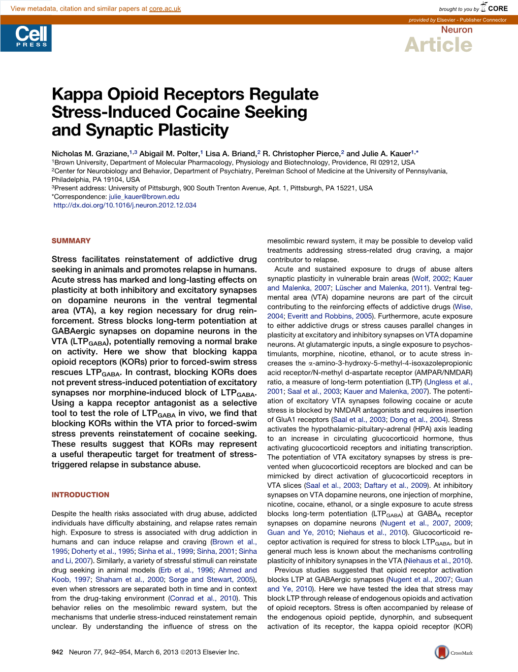 Kappa Opioid Receptors Regulate Stress-Induced Cocaine Seeking and Synaptic Plasticity