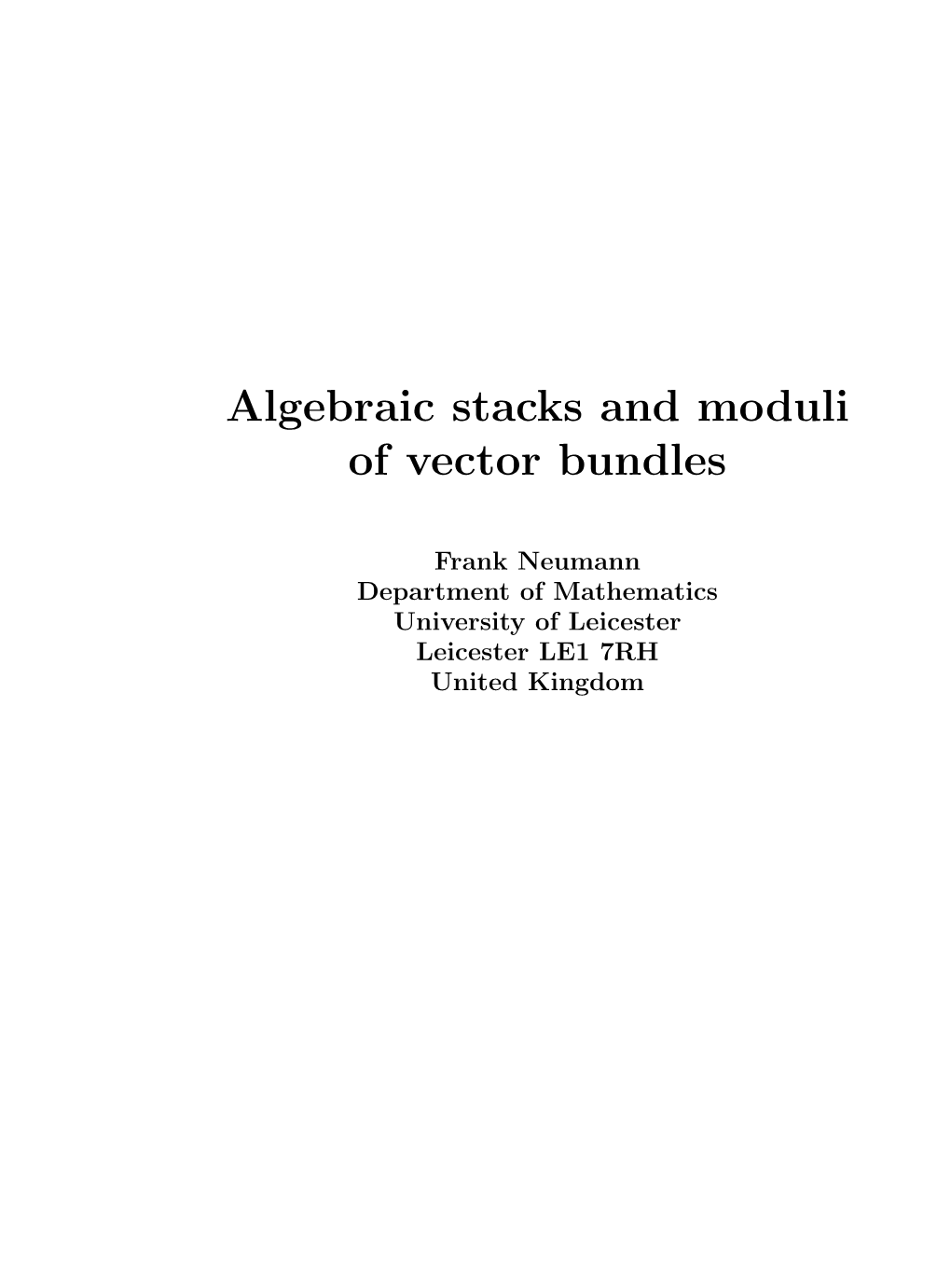 Algebraic Stacks and Moduli of Vector Bundles