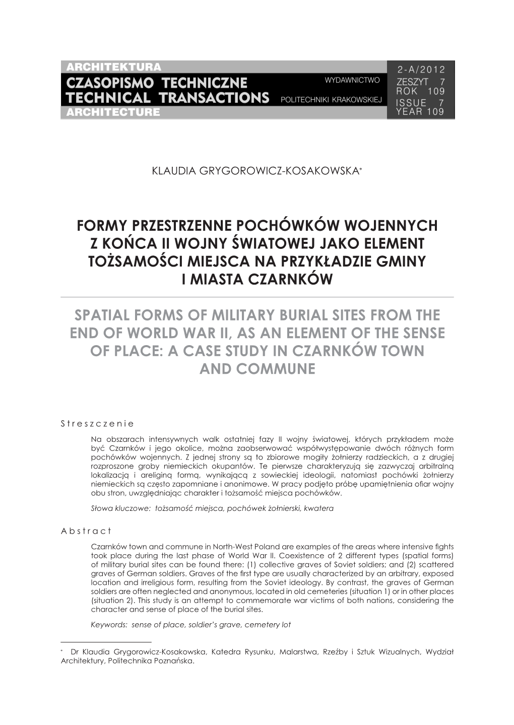 Formy Przestrzenne Pochówków Wojennych Z Końca Ii Wojny Światowej Jako Element Tożsamości Miejsca Na Przykładzie Gminy I Miasta Czarnków