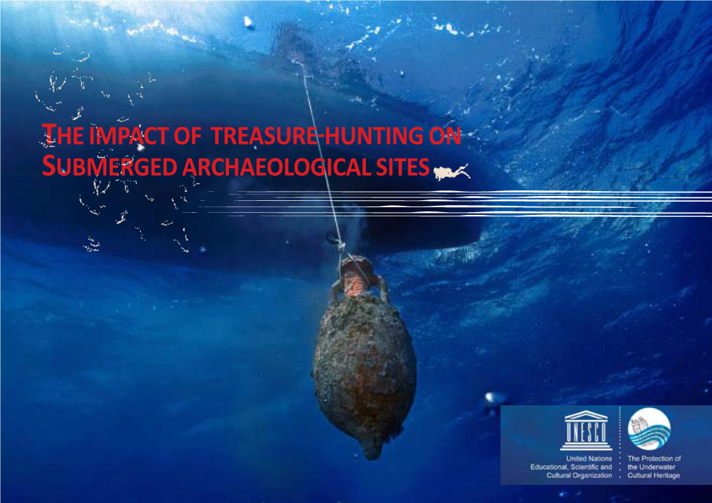 The Impact of Treasure-Hunting On