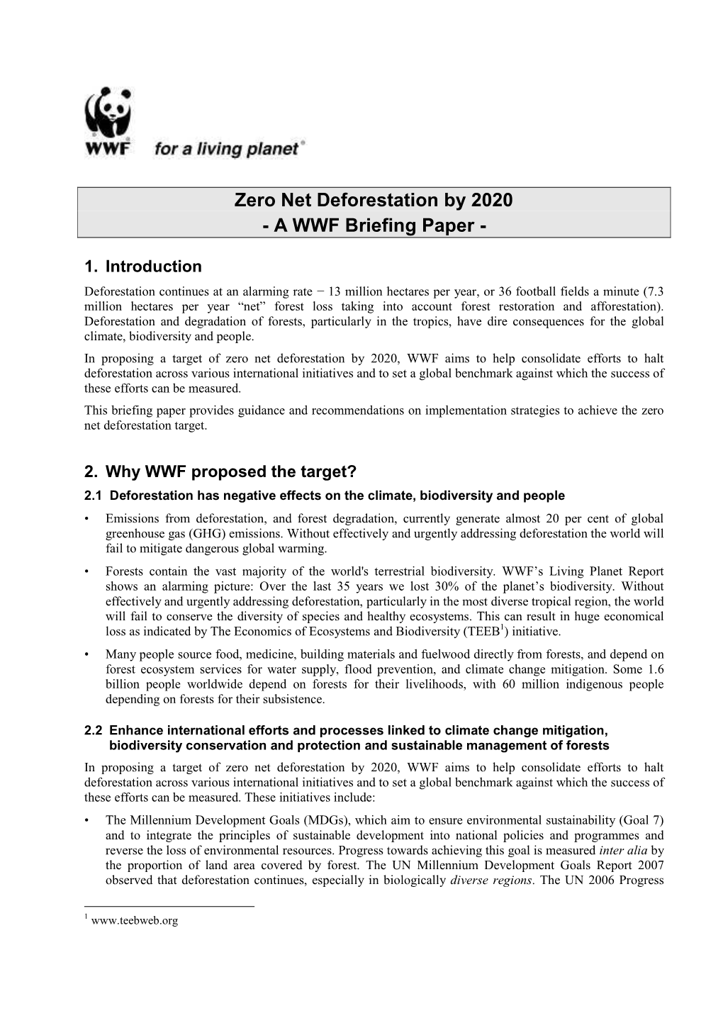 Zero Net Deforestation by 2020 - a WWF Briefing Paper