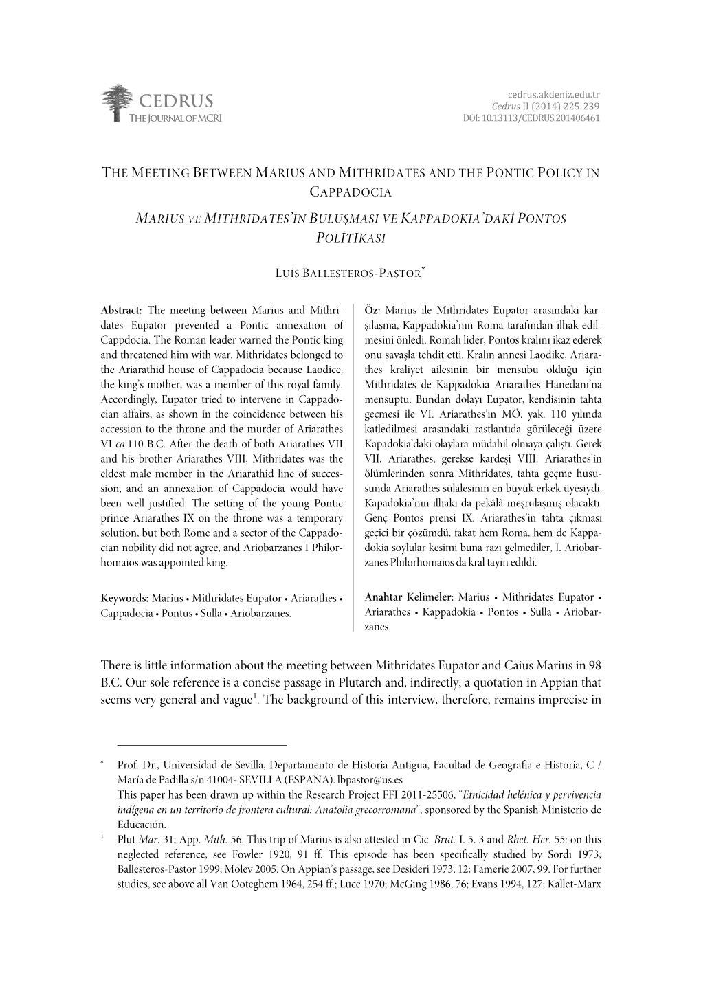 Cedrus.Akdeniz.Edu.Tr CEDRUS Cedrus II (2014) 225-239 the Journal of MCRI DOI: 10.13113/CEDRUS.201406461