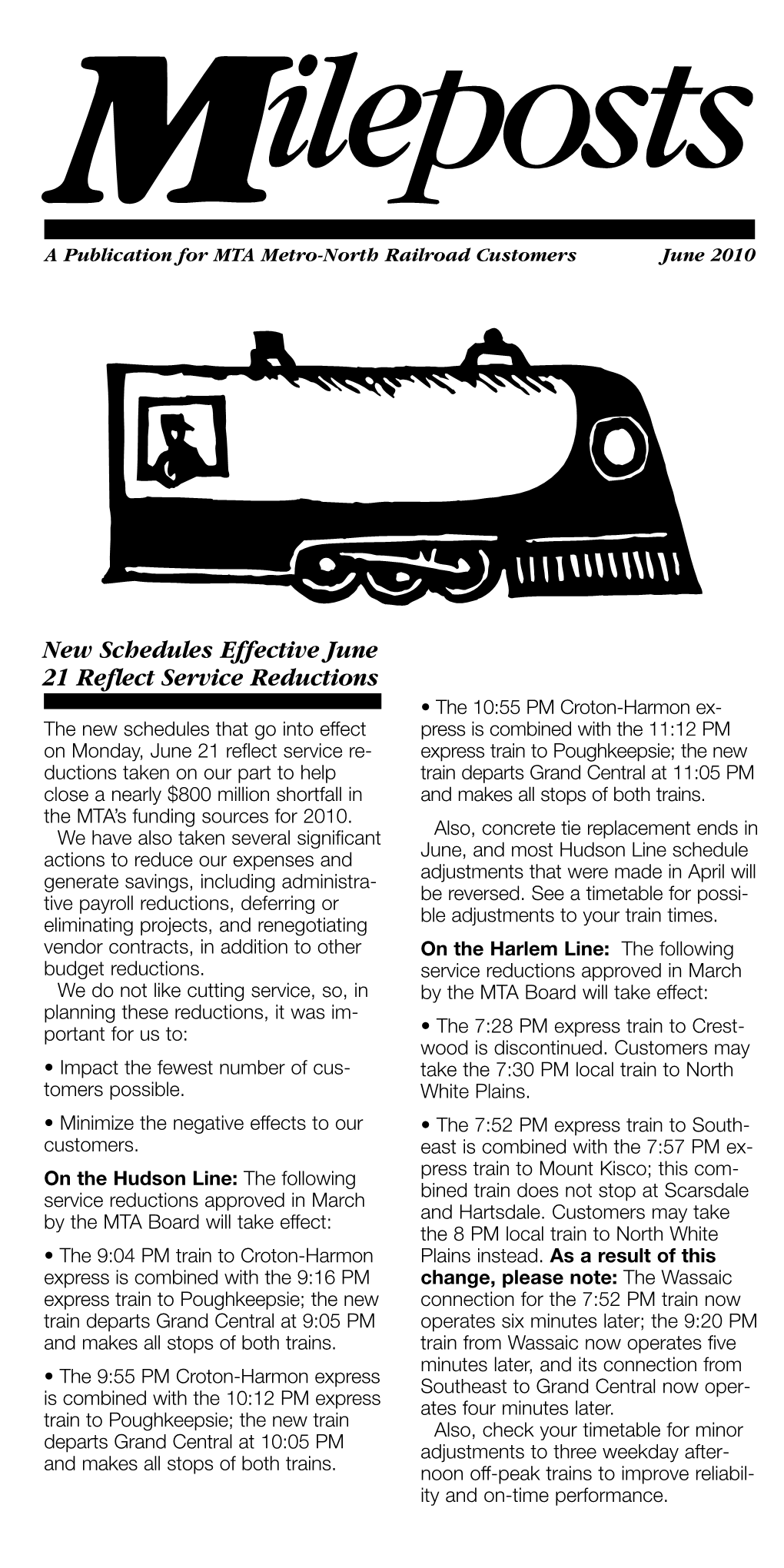 New Schedules Effective June 21 Reflect Service Reductions Ssue
