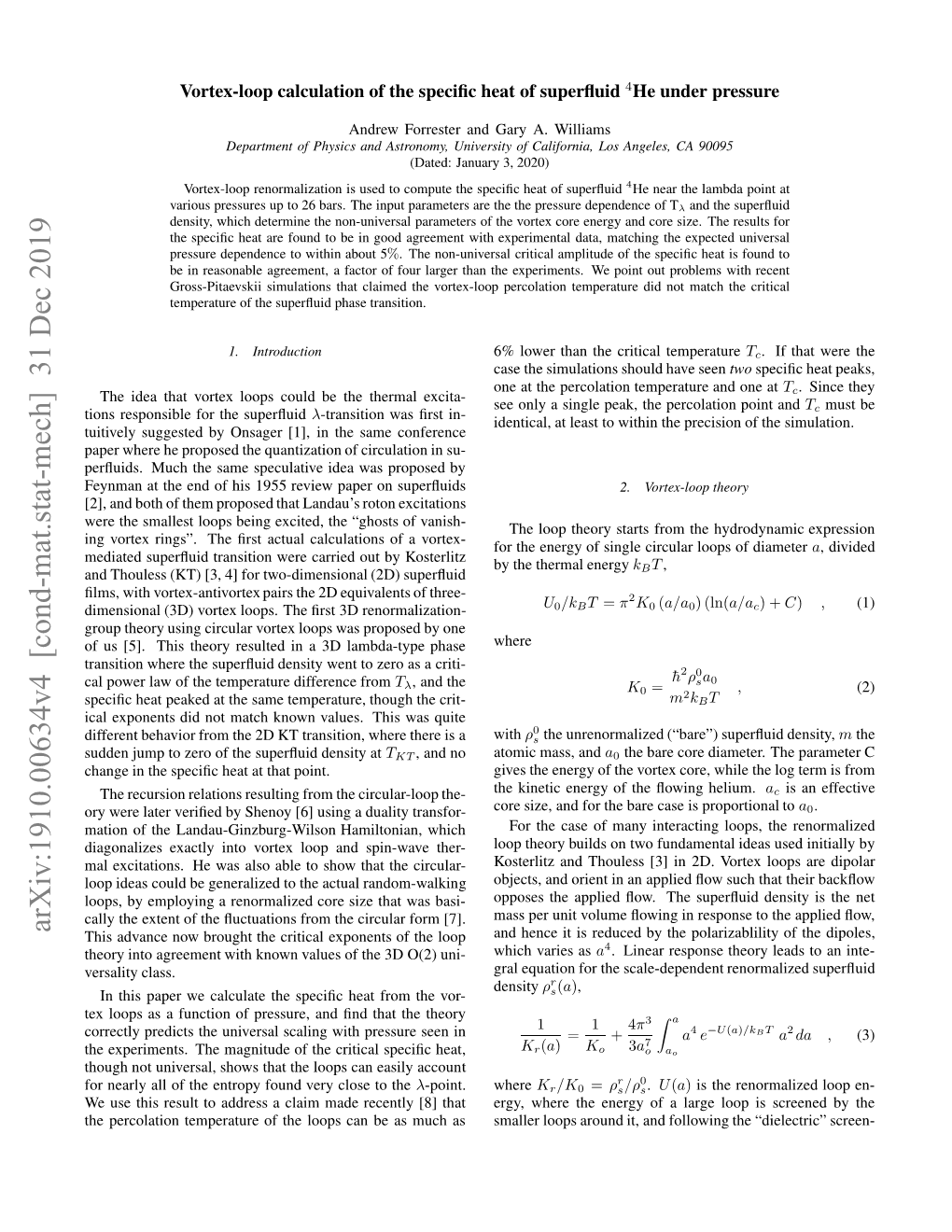 Vortex-Loop Calculation of the Specific Heat of Superfluid $^ 4$ He Under