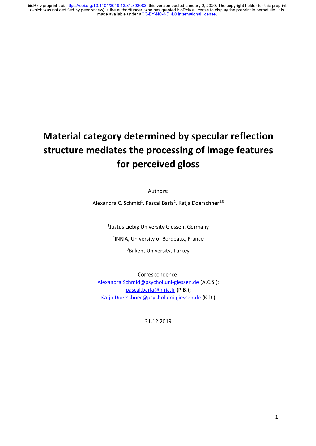 Material Category Determined by Specular Reflection Structure Mediates the Processing of Image Features for Perceived Gloss