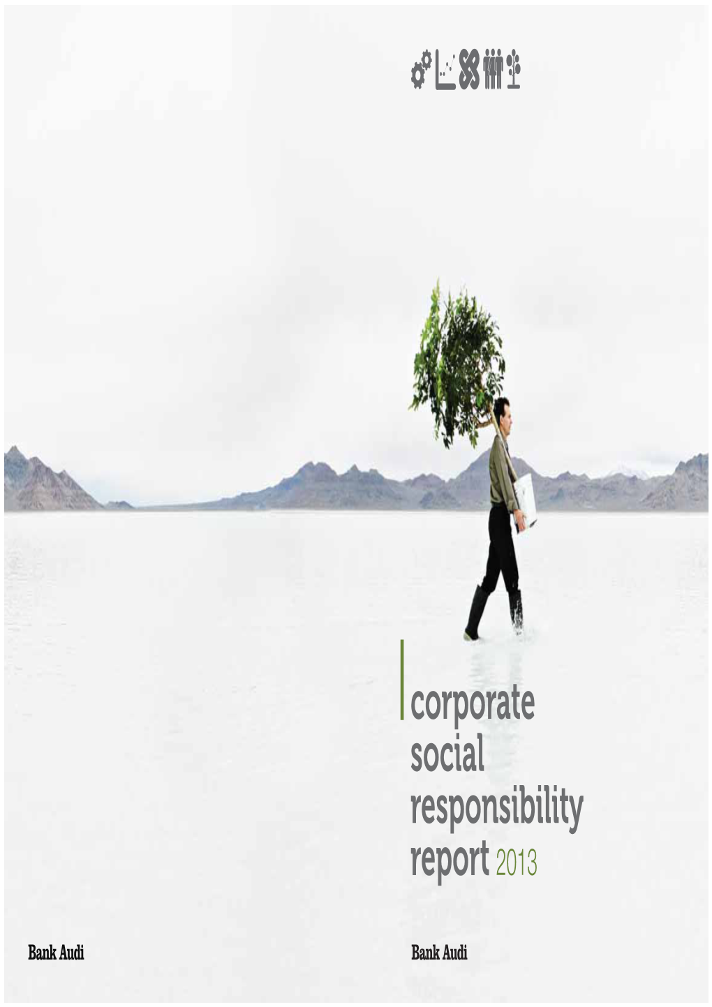 Corporate Social Responsibility Report 2013 Table List List List of Contents of Tables of Figures of Appendices
