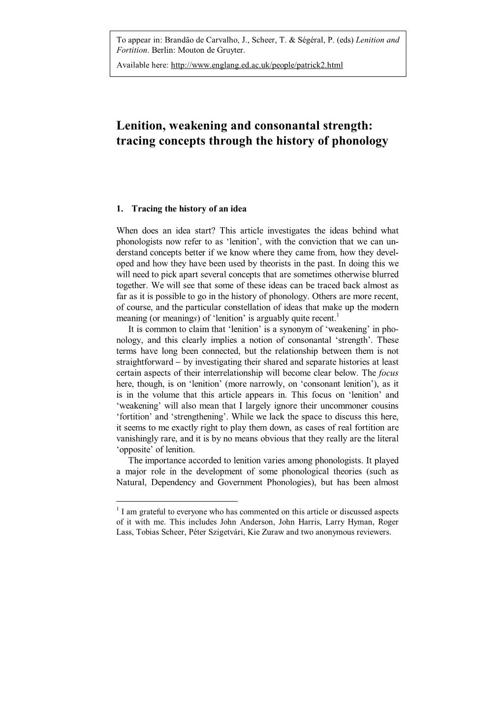 Lenition, Weakening and Consonantal Strength: Tracing Concepts Through the History of Phonology