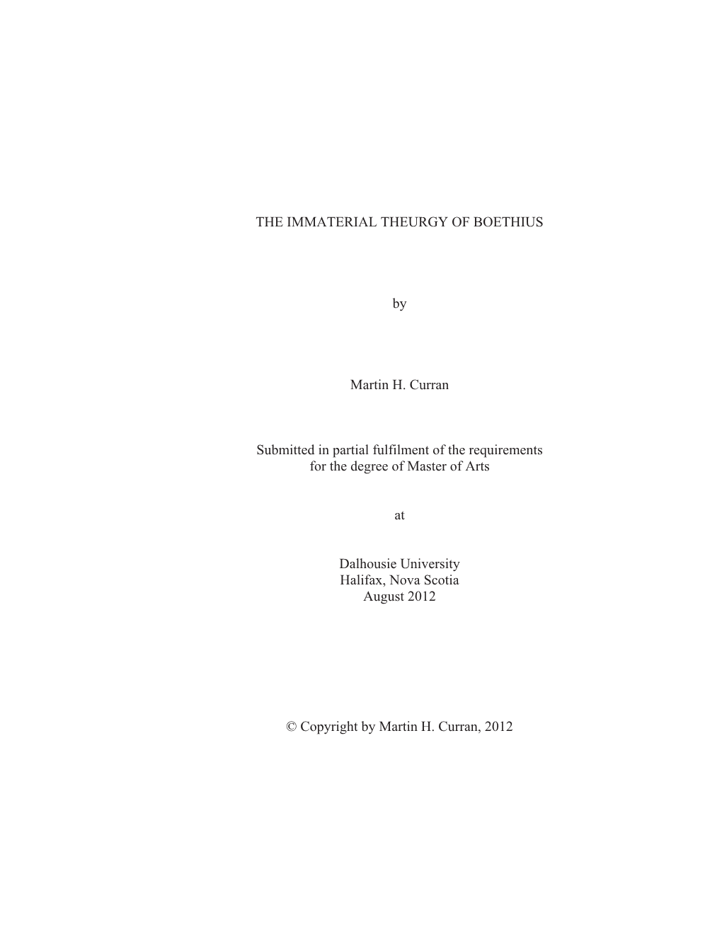 THE IMMATERIAL THEURGY of BOETHIUS by Martin H