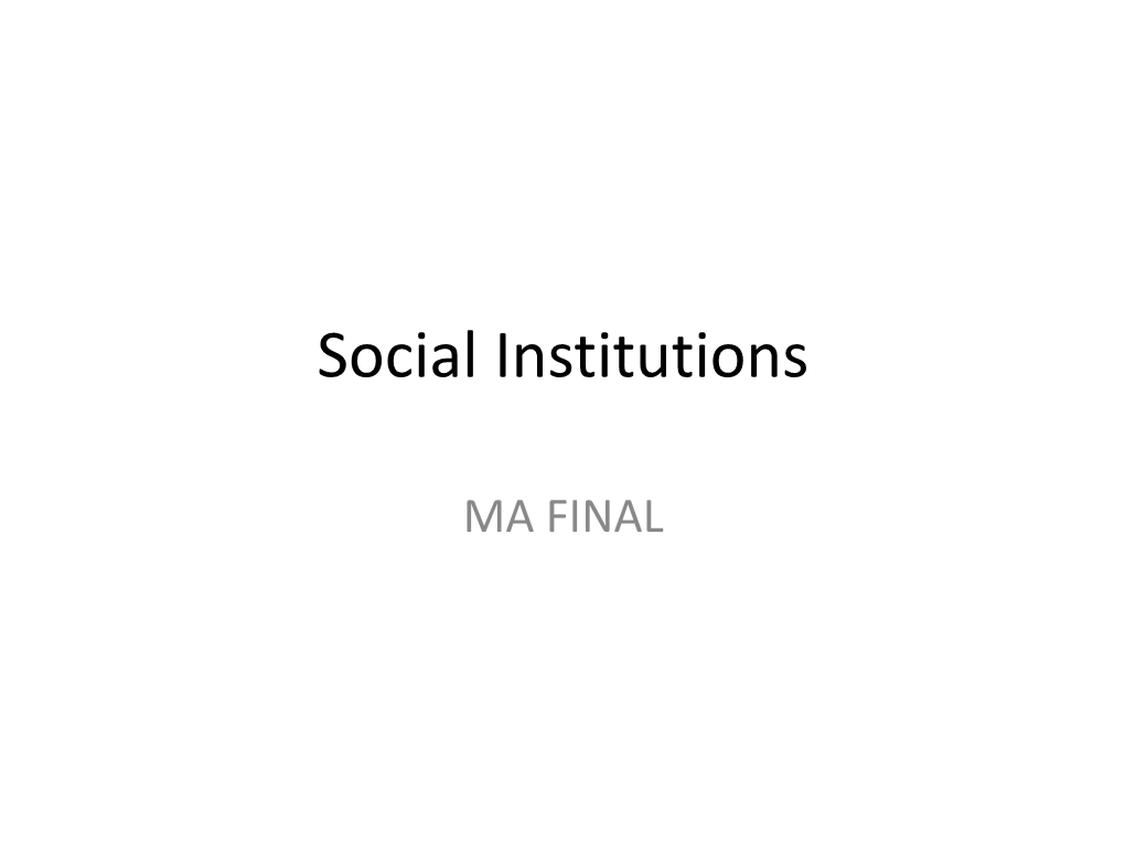 Social Institutions