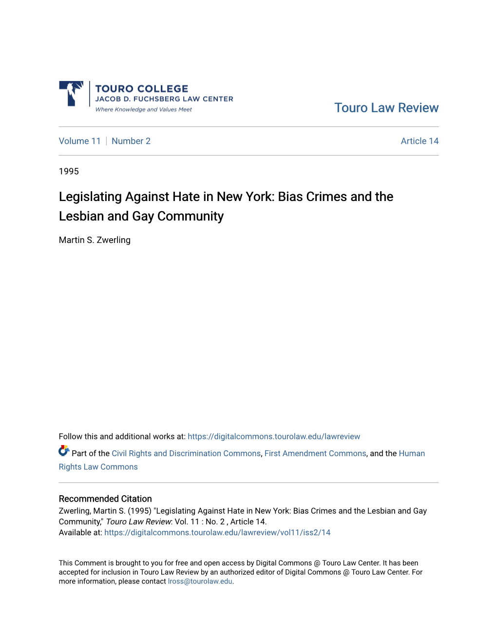 Legislating Against Hate in New York: Bias Crimes and the Lesbian and Gay Community