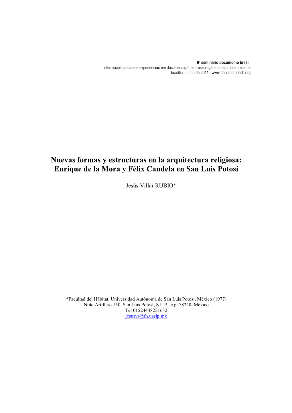 Nuevas Formas Y Estructuras En La Arquitectura Religiosa: Enrique De La Mora Y Félix Candela En San Luis Potosí