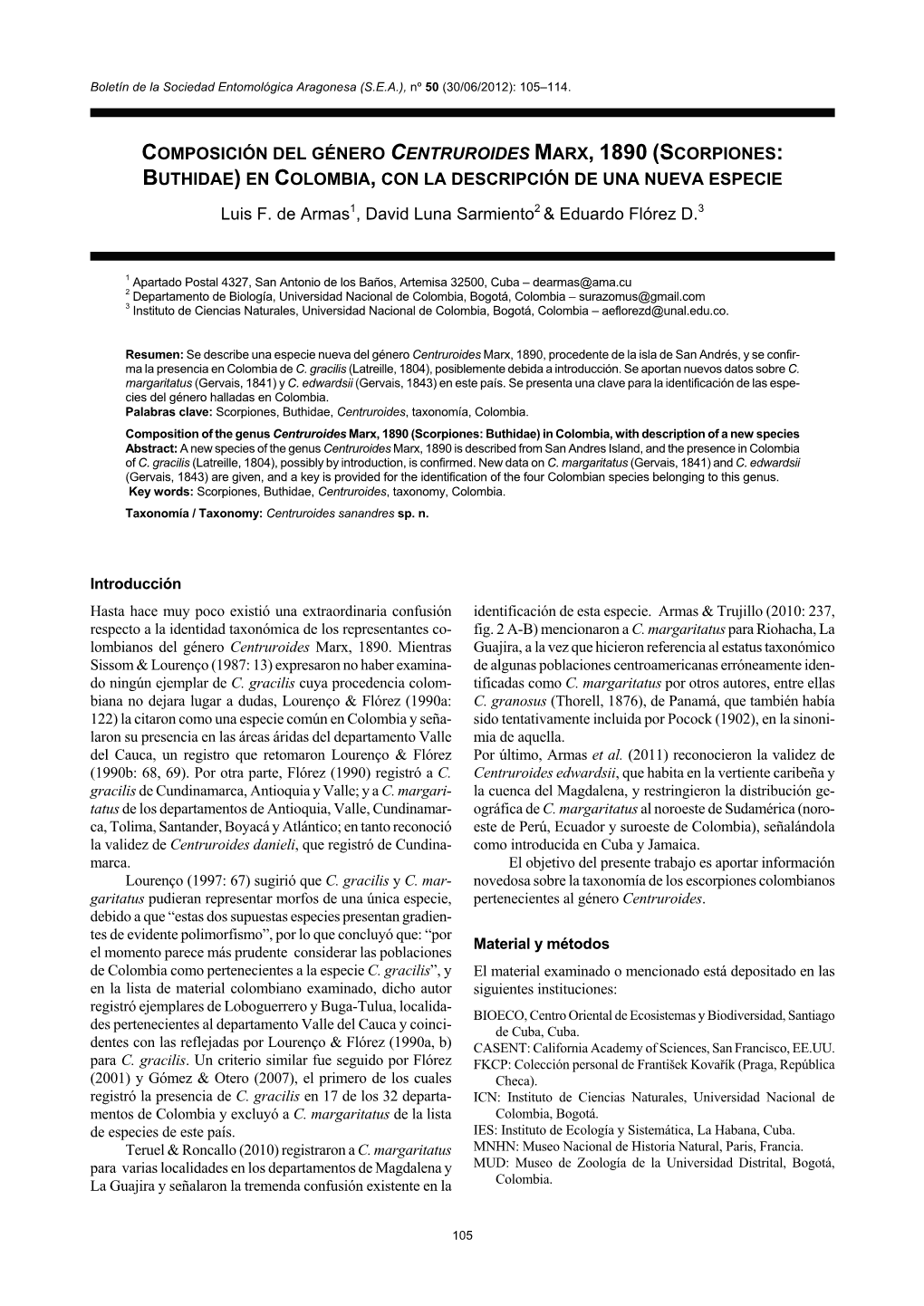 Composición Del Género Centruroides Marx, 1890 (Scorpiones: Buthidae) En Colombia, Con La Descripción De Una Nueva Especie