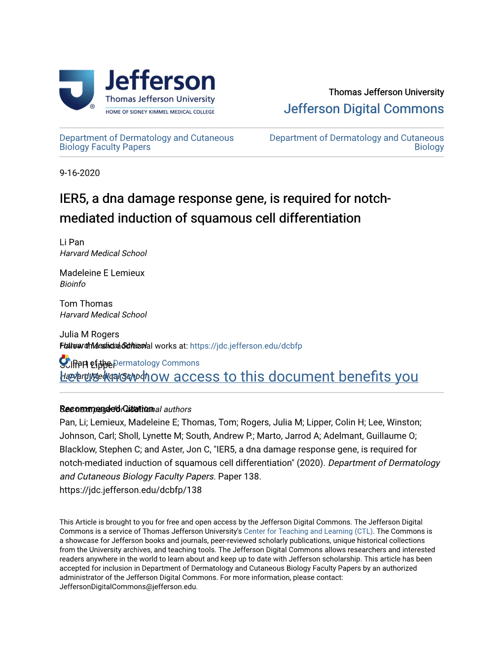 IER5, a Dna Damage Response Gene, Is Required for Notch-Mediated Induction of Squamous Cell Differentiation" (2020)